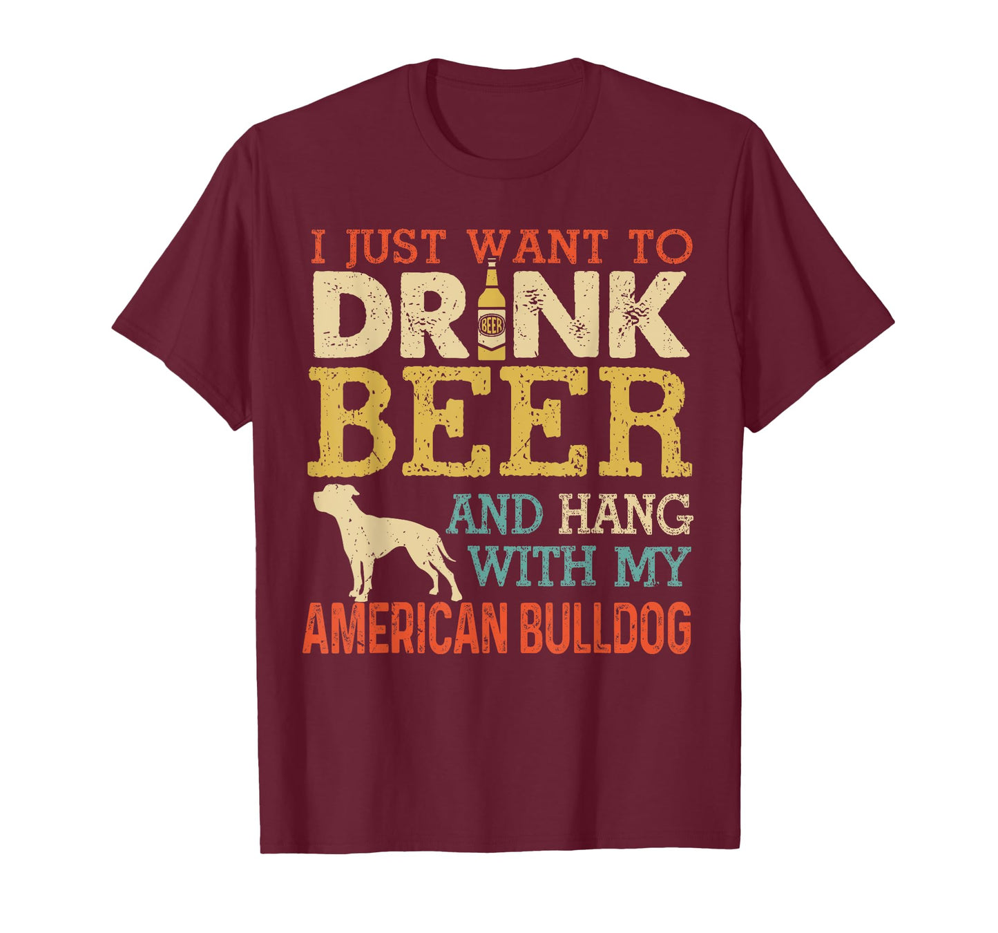 American Bulldog Dad Drink Beer Hang With Dog Funny Vintage T-Shirt