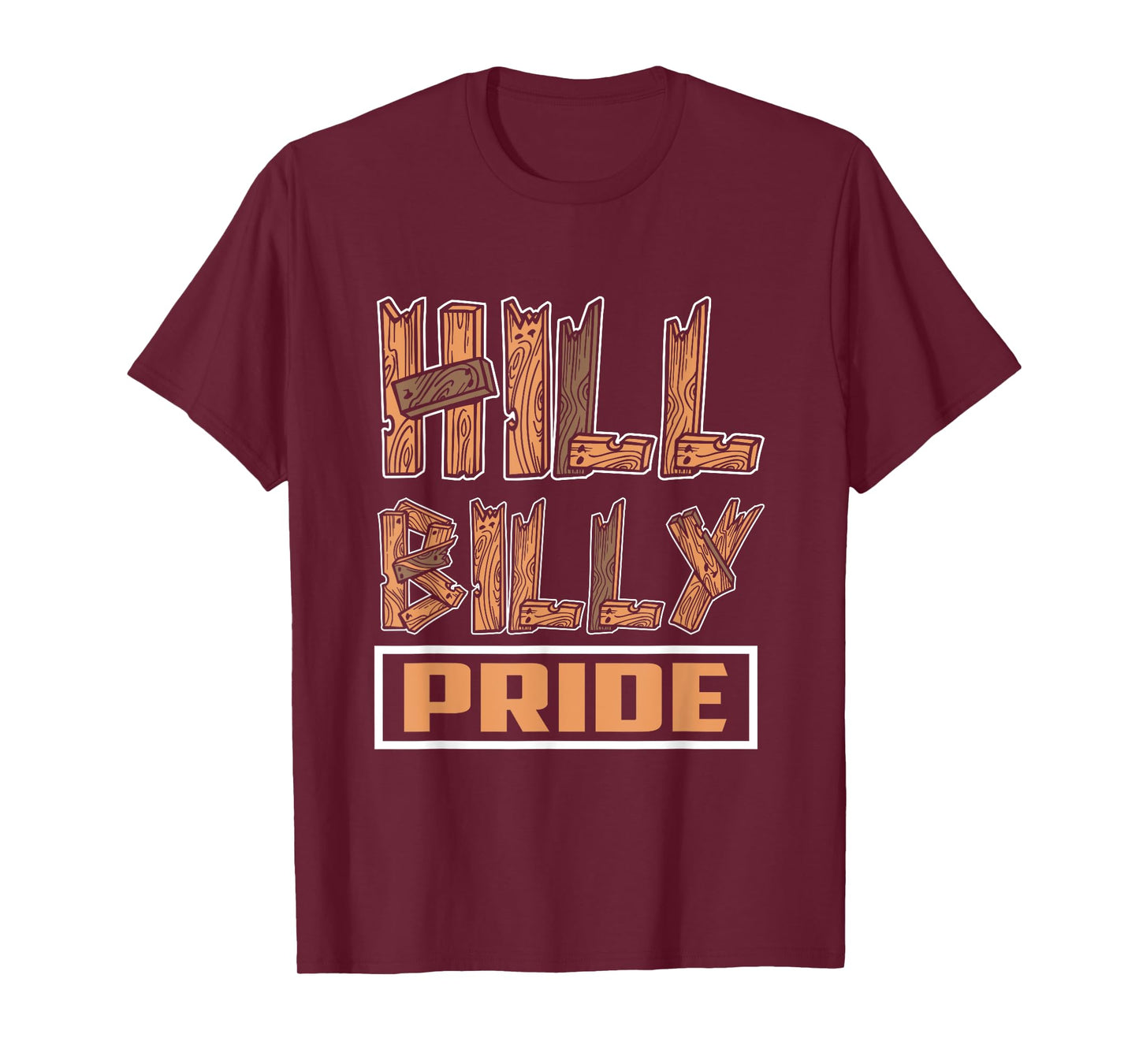 "Hillbilly Pride" Funny Redneck Country Southern T-Shirt