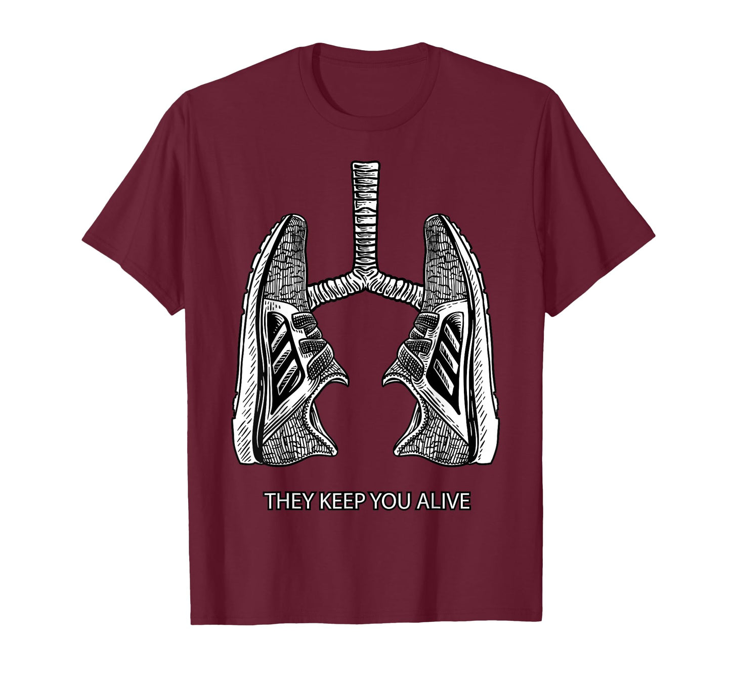Running They Keep You Alive - Miles Runner Shoes T-Shirt