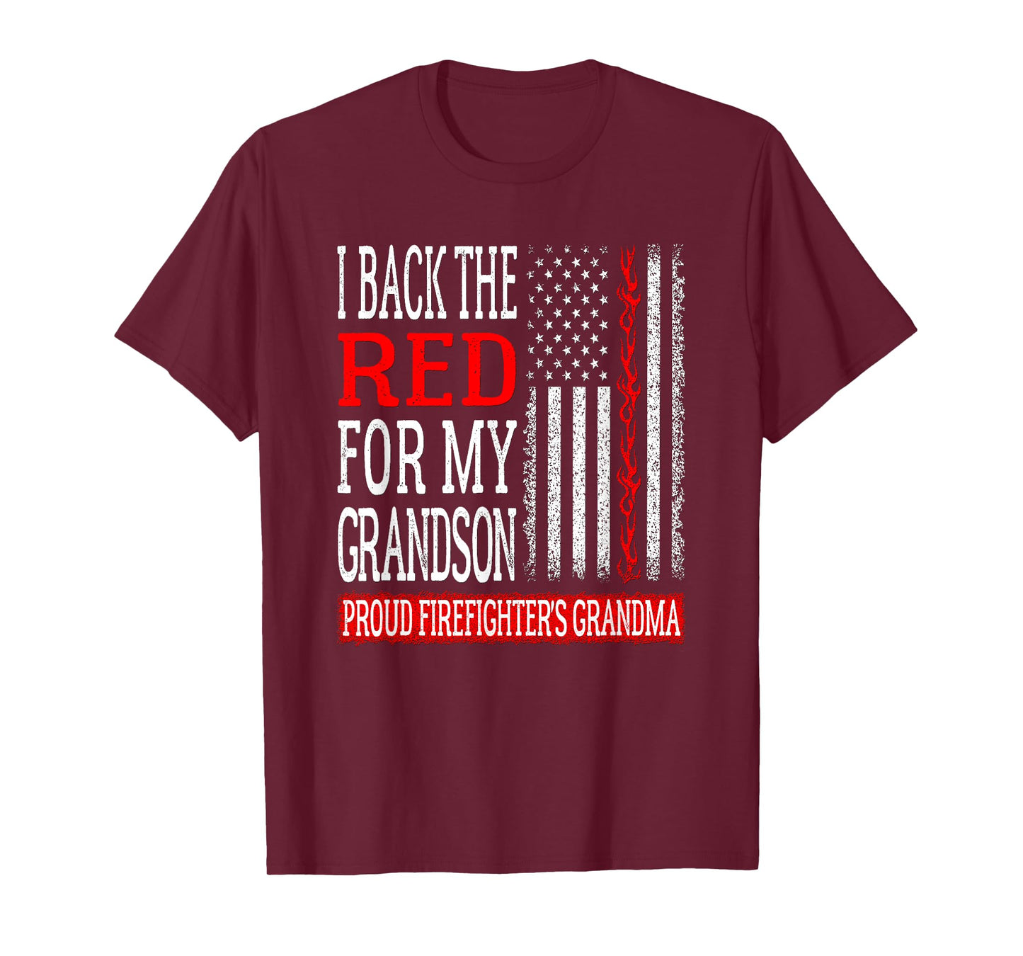 I Back The Red For My Grandson Firefighter's Grandma Family T-Shirt