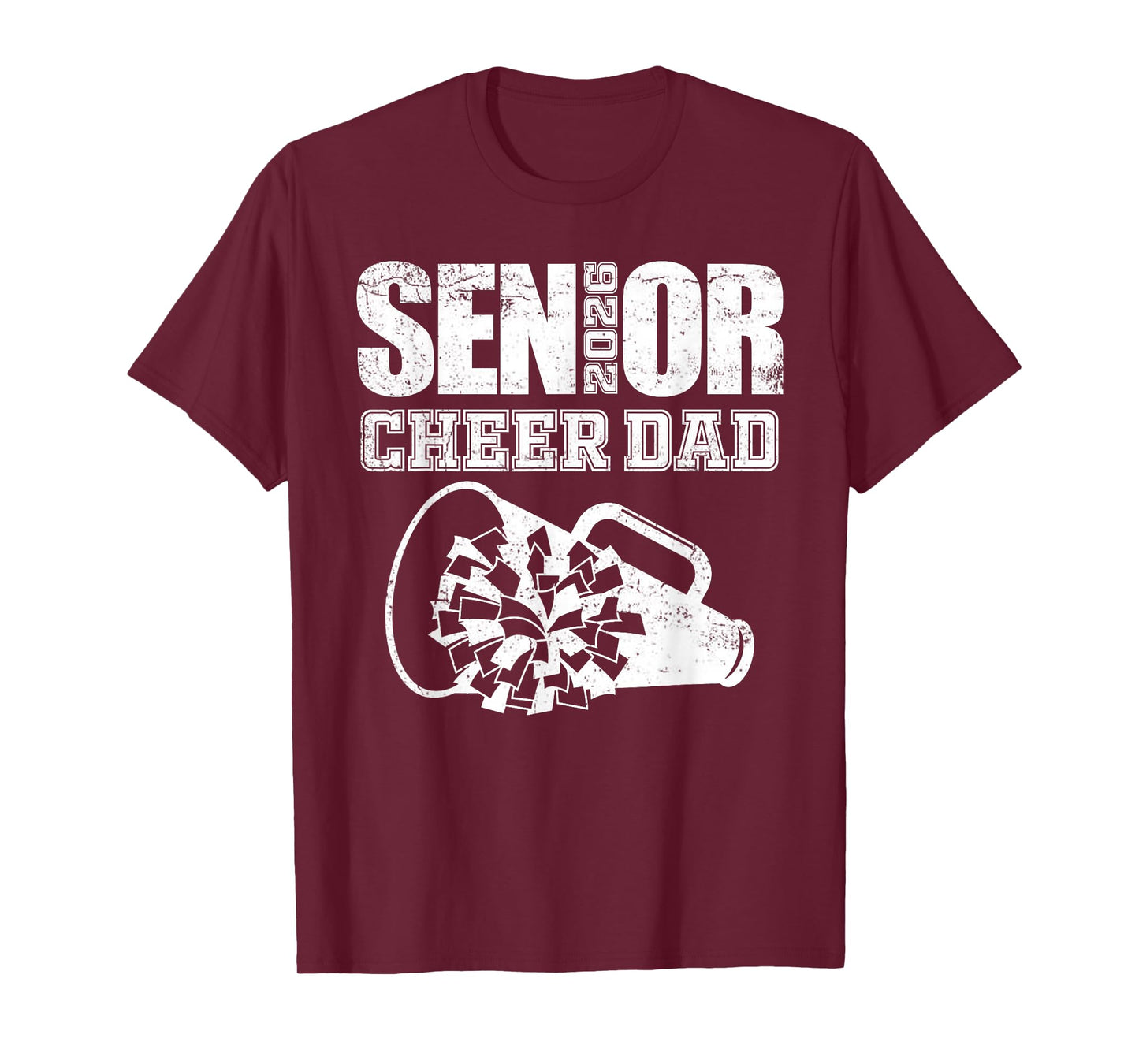 Senior Cheer Dad 2026 Cheerleader Parent Class of 2026 T-Shirt