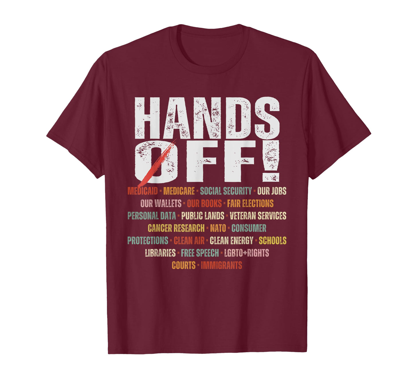 Retro Hands Off Protest Public Lands Medicare Patriots LGBT T-Shirt