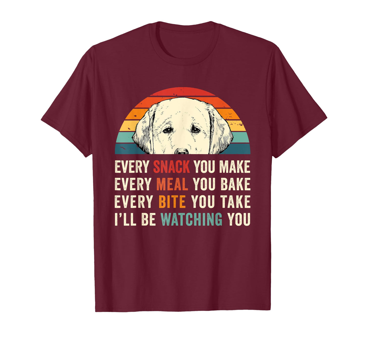 Retro Every snack you make Every meal you bake Yellow Lab T-Shirt