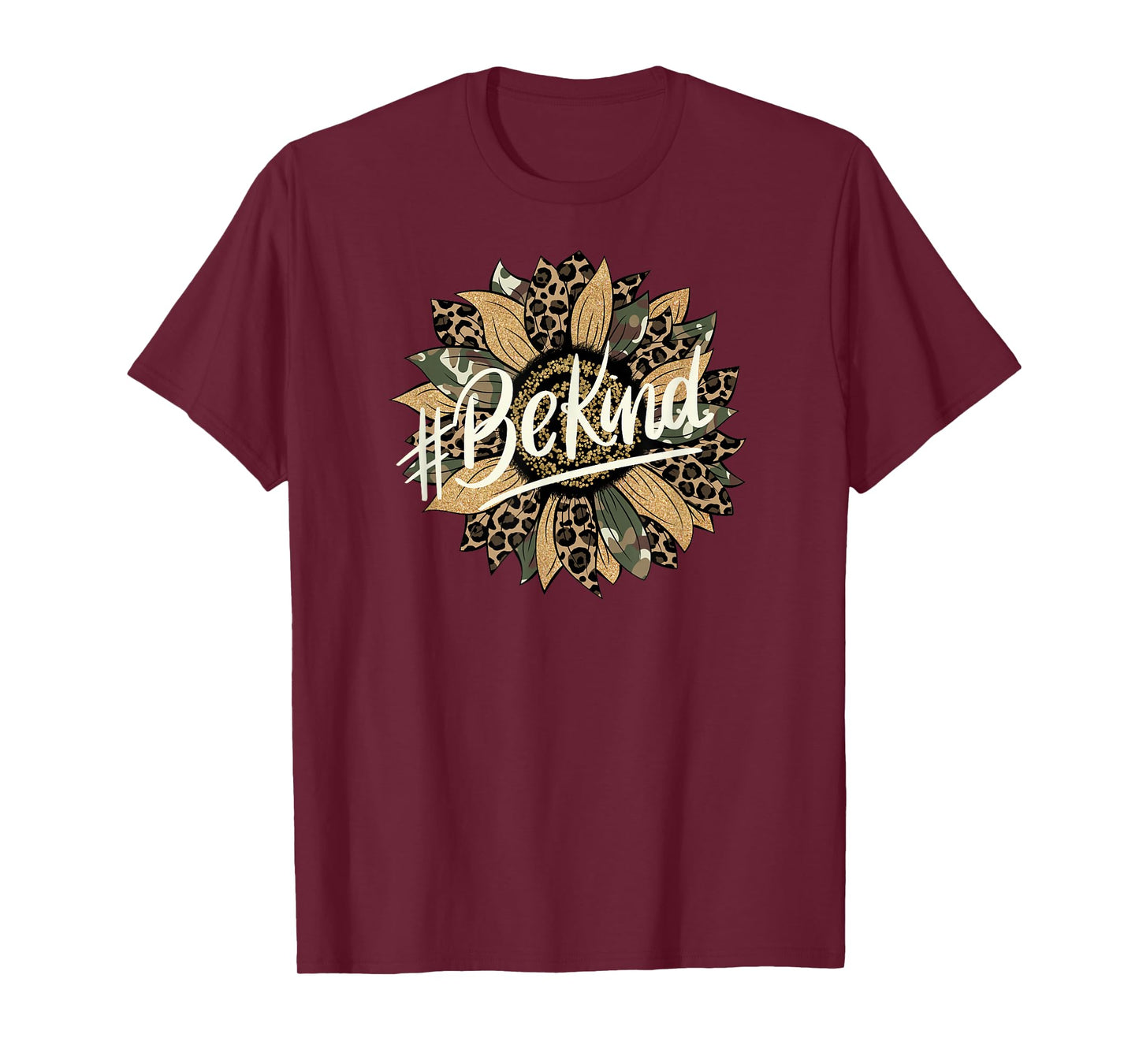 CAMO AND LEOPARD PRINT SUNFLOWER BE KIND T-Shirt