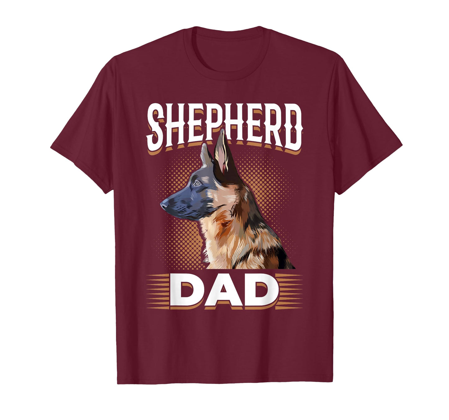 German Shepherd Lover - Shepherd Dad T-Shirt