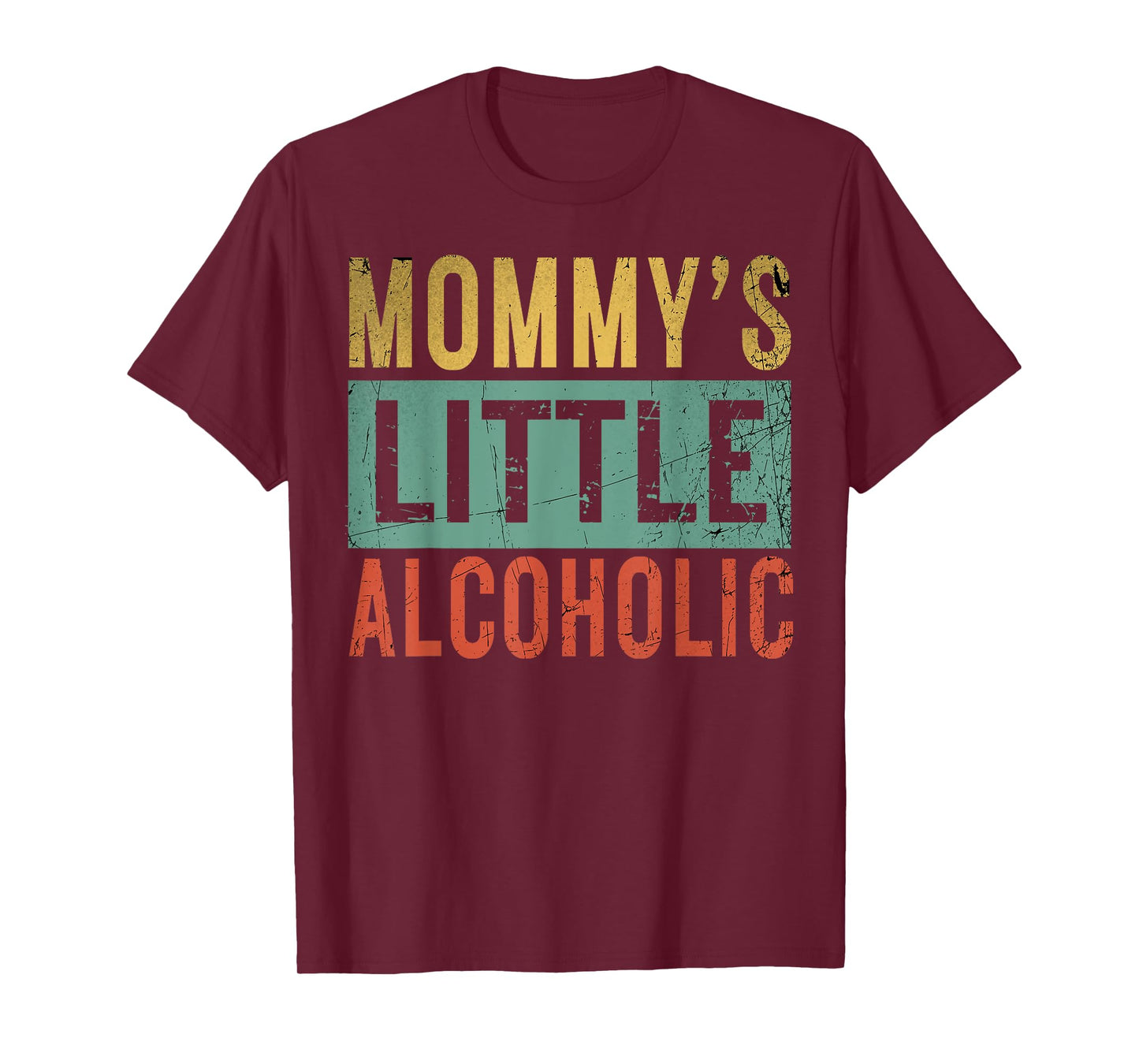 Mommy's little alcoholic Funny Mom Life Alcohol jokes Parent T-Shirt