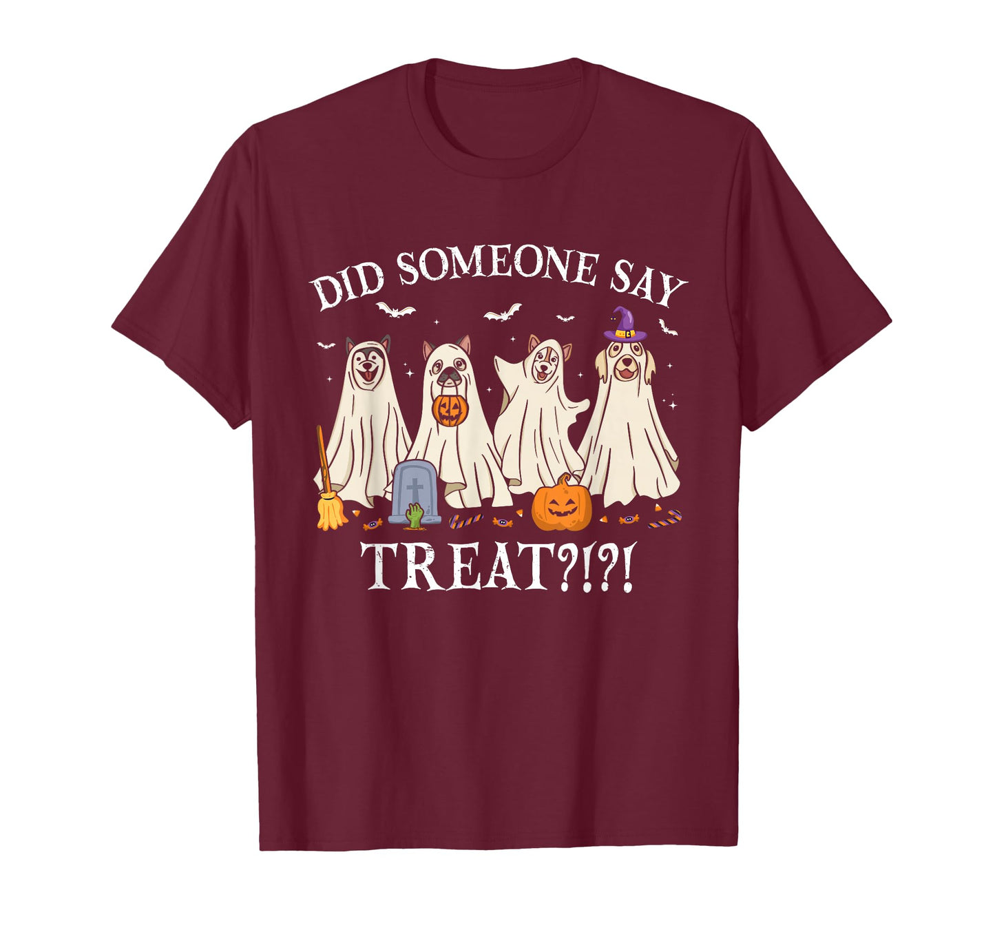 Halloween Ghost Dogs Did Someone Say Treat Ghost Dog Boo T-Shirt