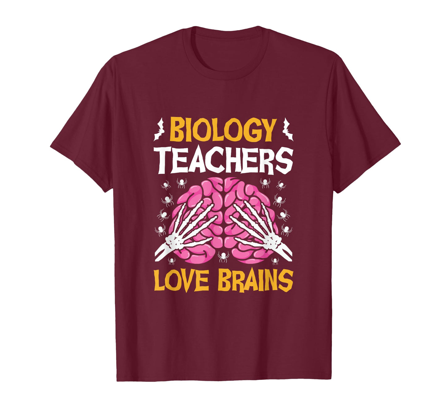 Biology Teacher Love Brains Funny Halloween School T-Shirt