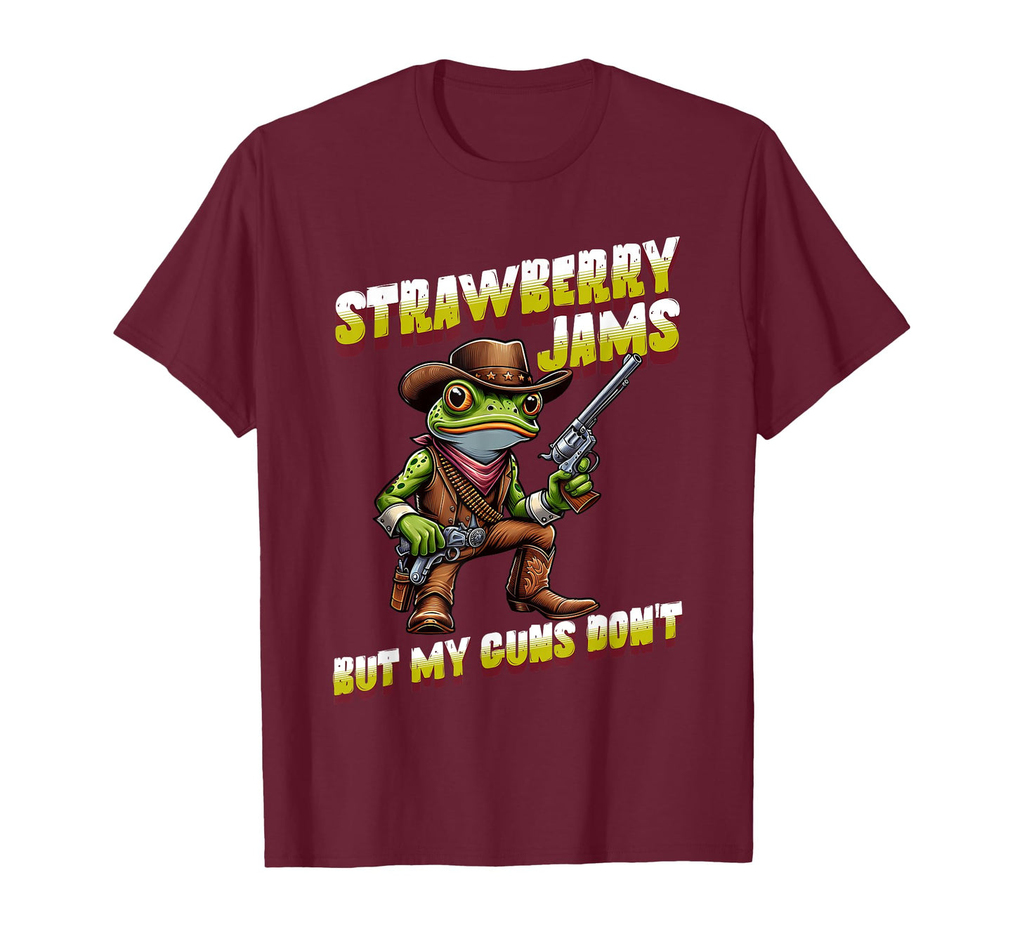 Strawberry Jams But My Guns Don't Funny Frog Cowboy Men T-Shirt