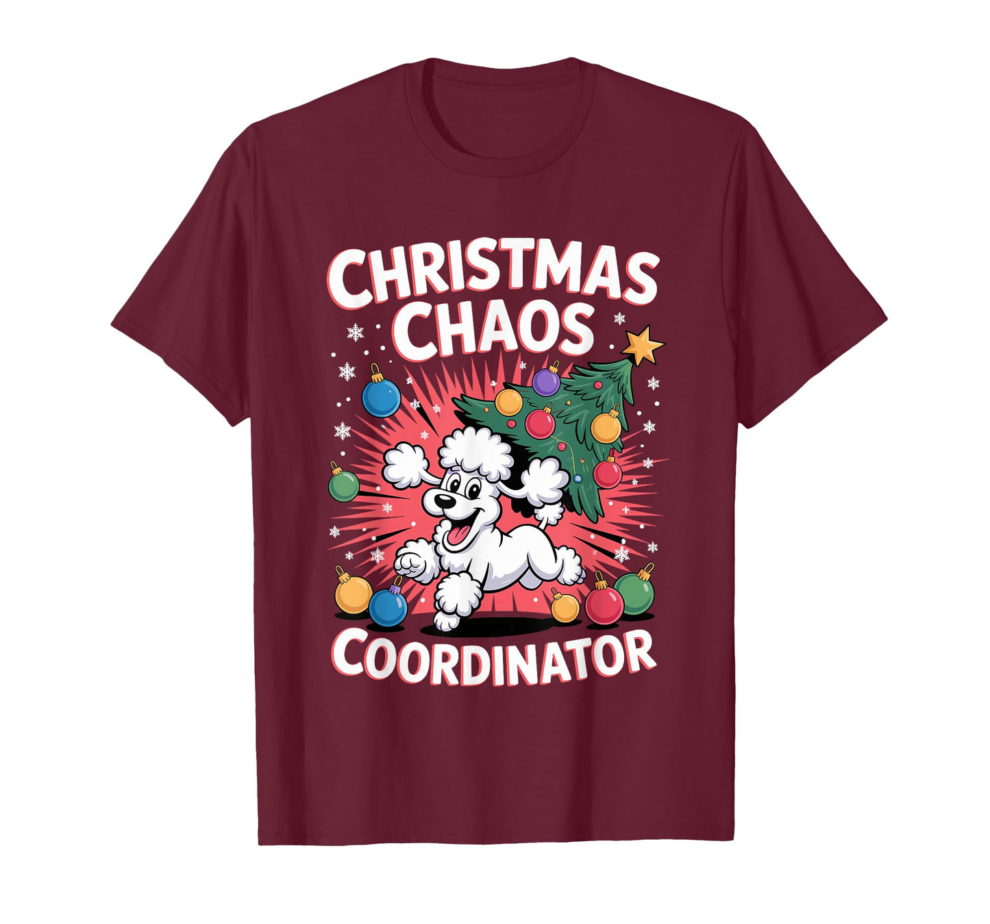 Christmas Chaos Coordinator Xmas Puppy Funny Poodle T-Shirt