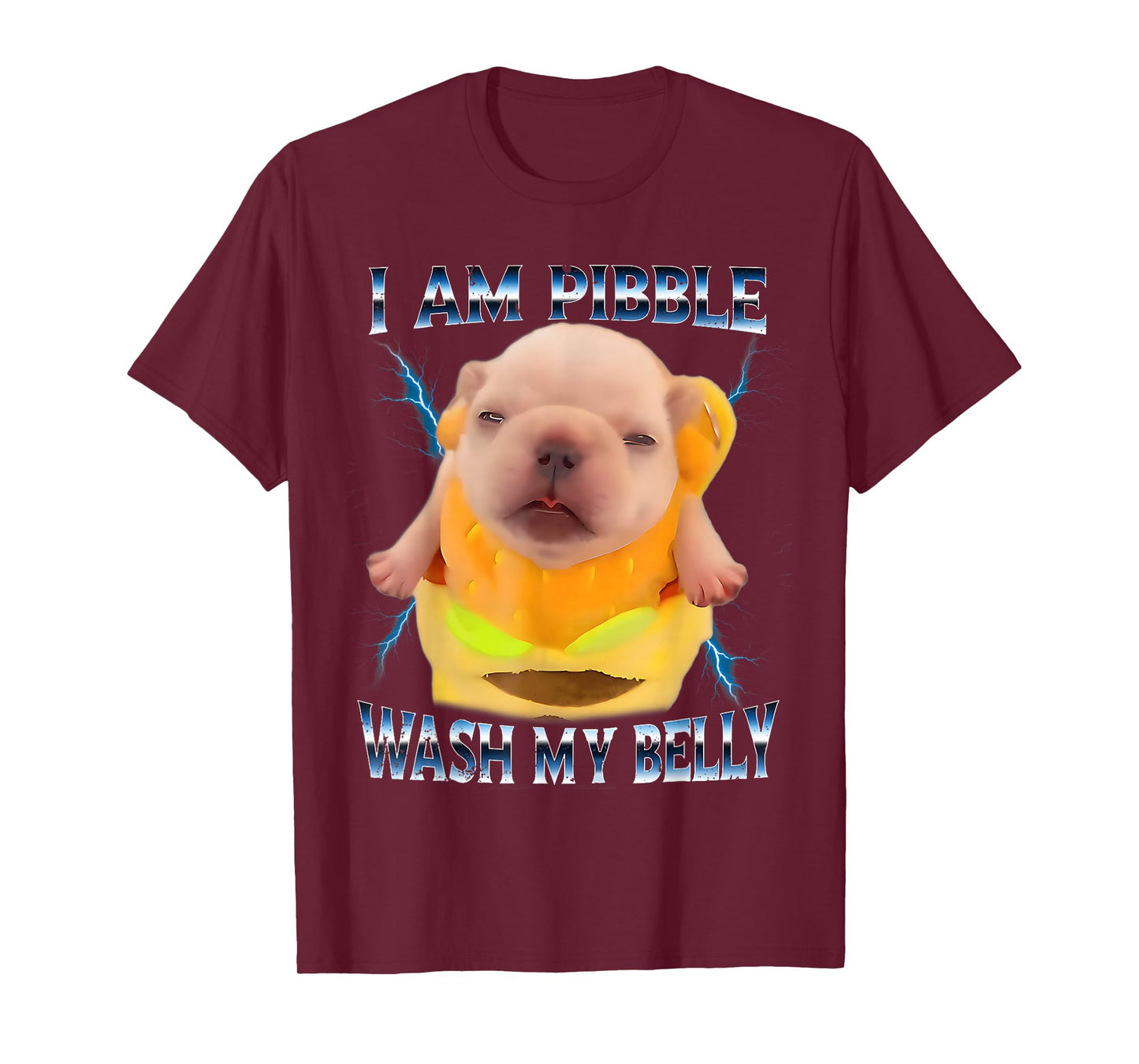 I Am Pibble Wash My Belly Funny Dog Clean My Belly Meme T-Shirt