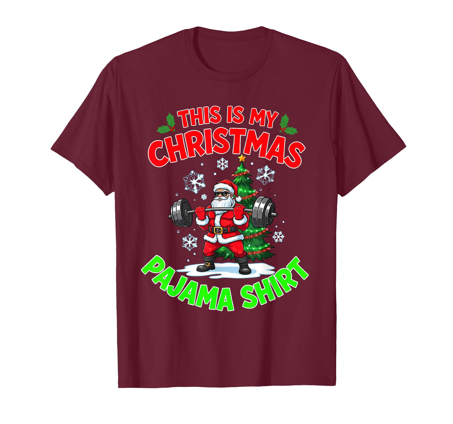 This is My Christmas Pajama Santa Playing Lifting Weights T-Shirt