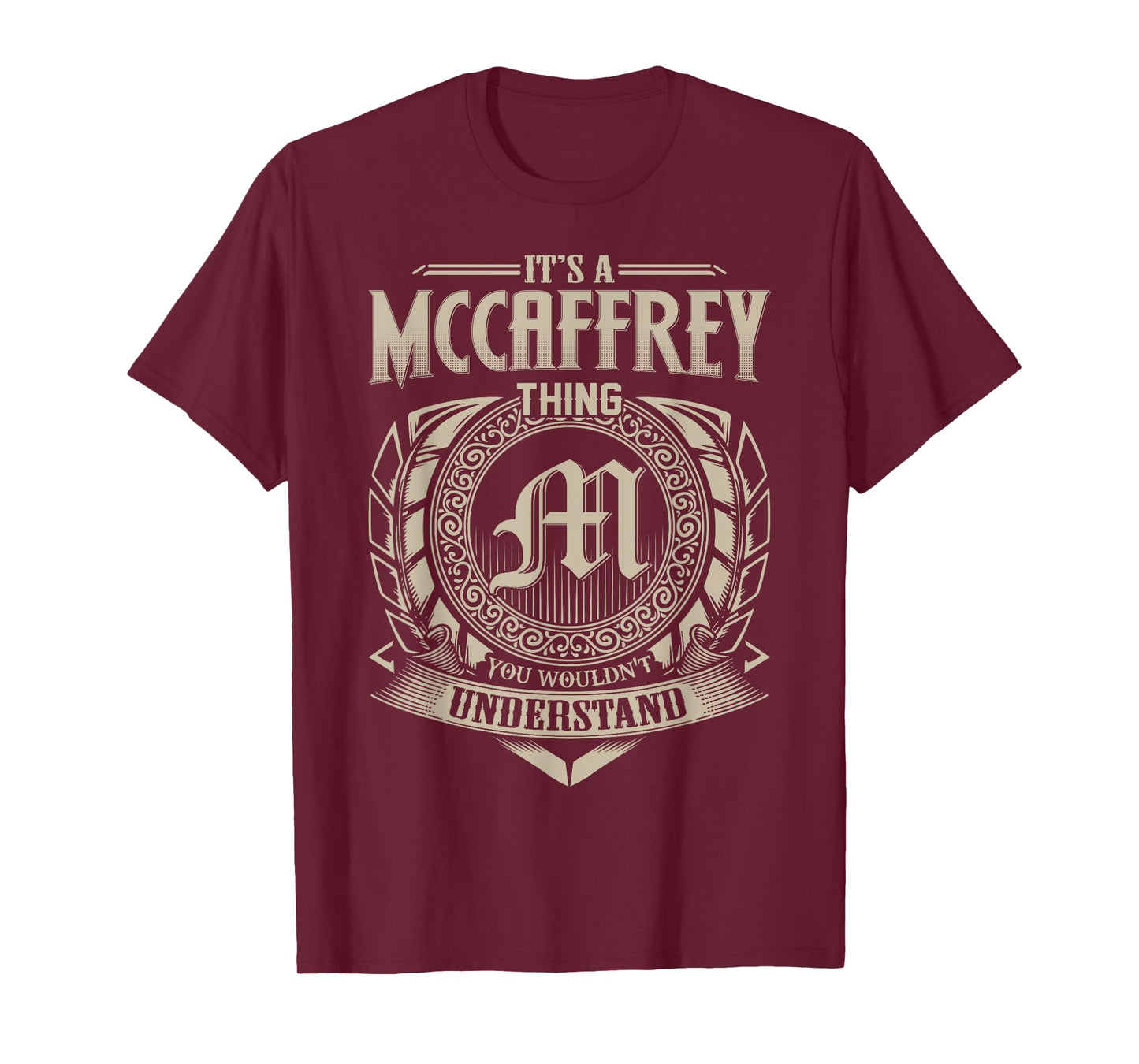 It's A MCCAFFREY Thing You Wouldn't Understand Name Vintage T-Shirt