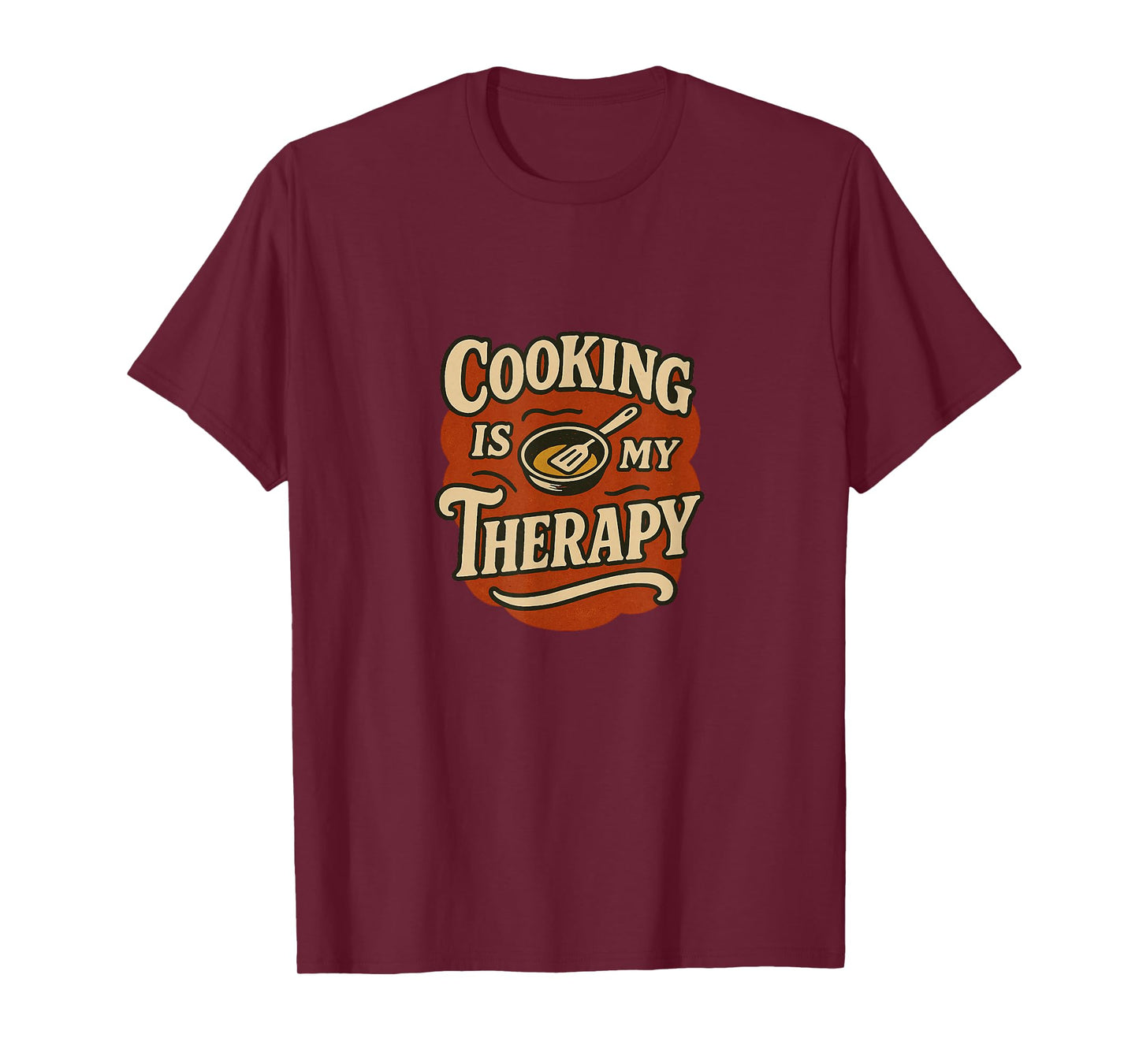 Cooking is My Therapy Colorful Kitchen Art for Food Lovers T-Shirt
