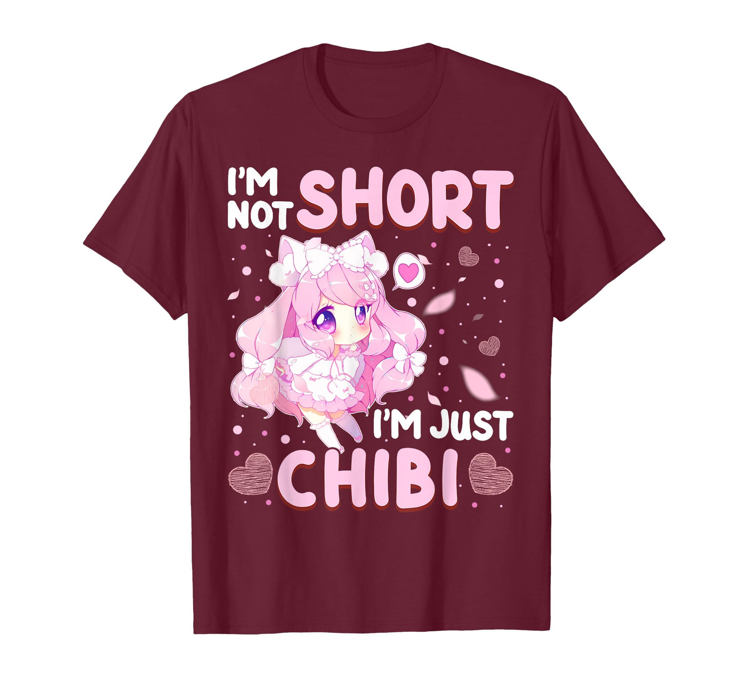 I'm Not Short I'm Just Chibi Japanese Fan Anime Lover T-Shirt