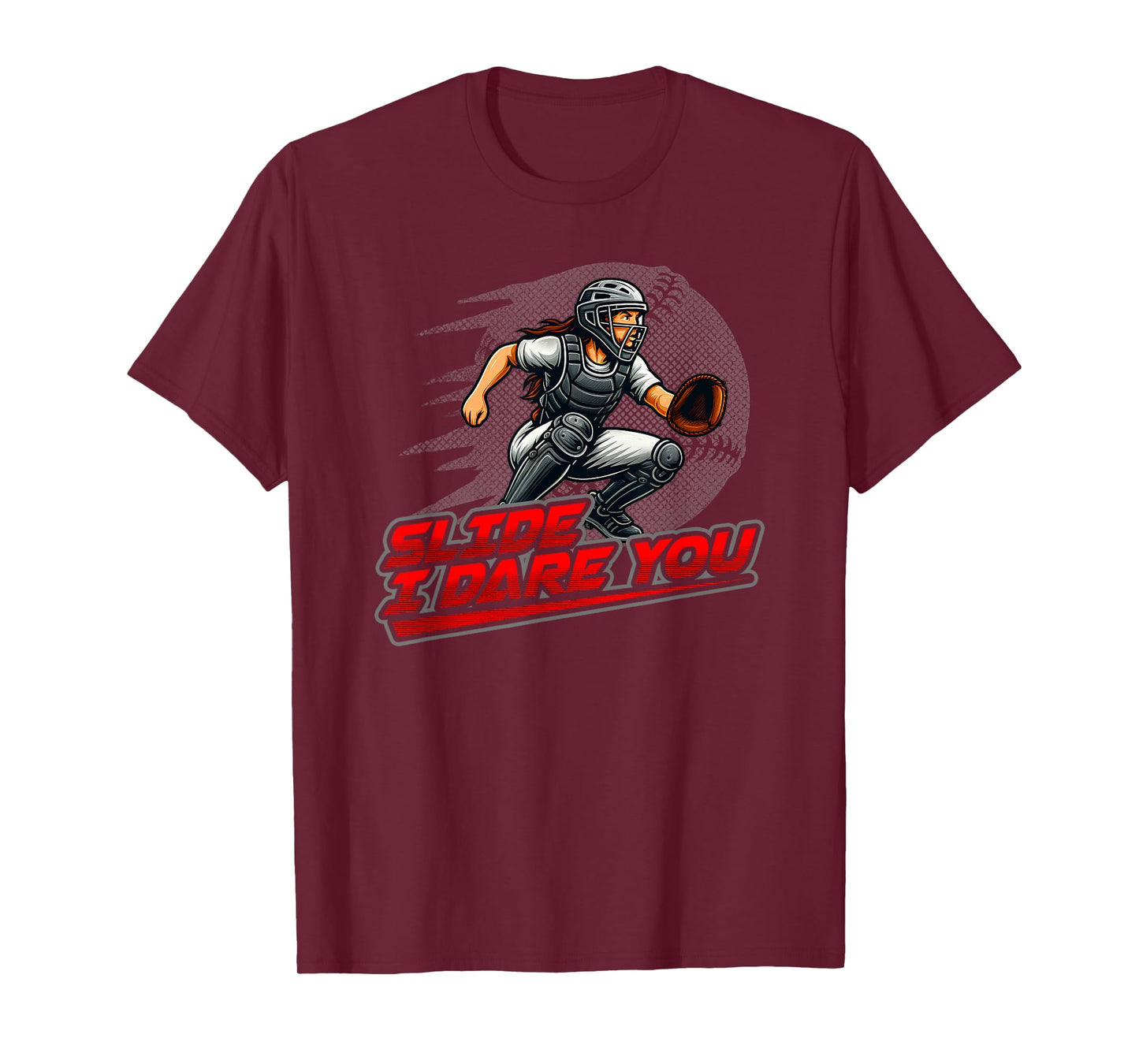 Softball Catcher Slide I Dare You Home Plate Defense T-Shirt