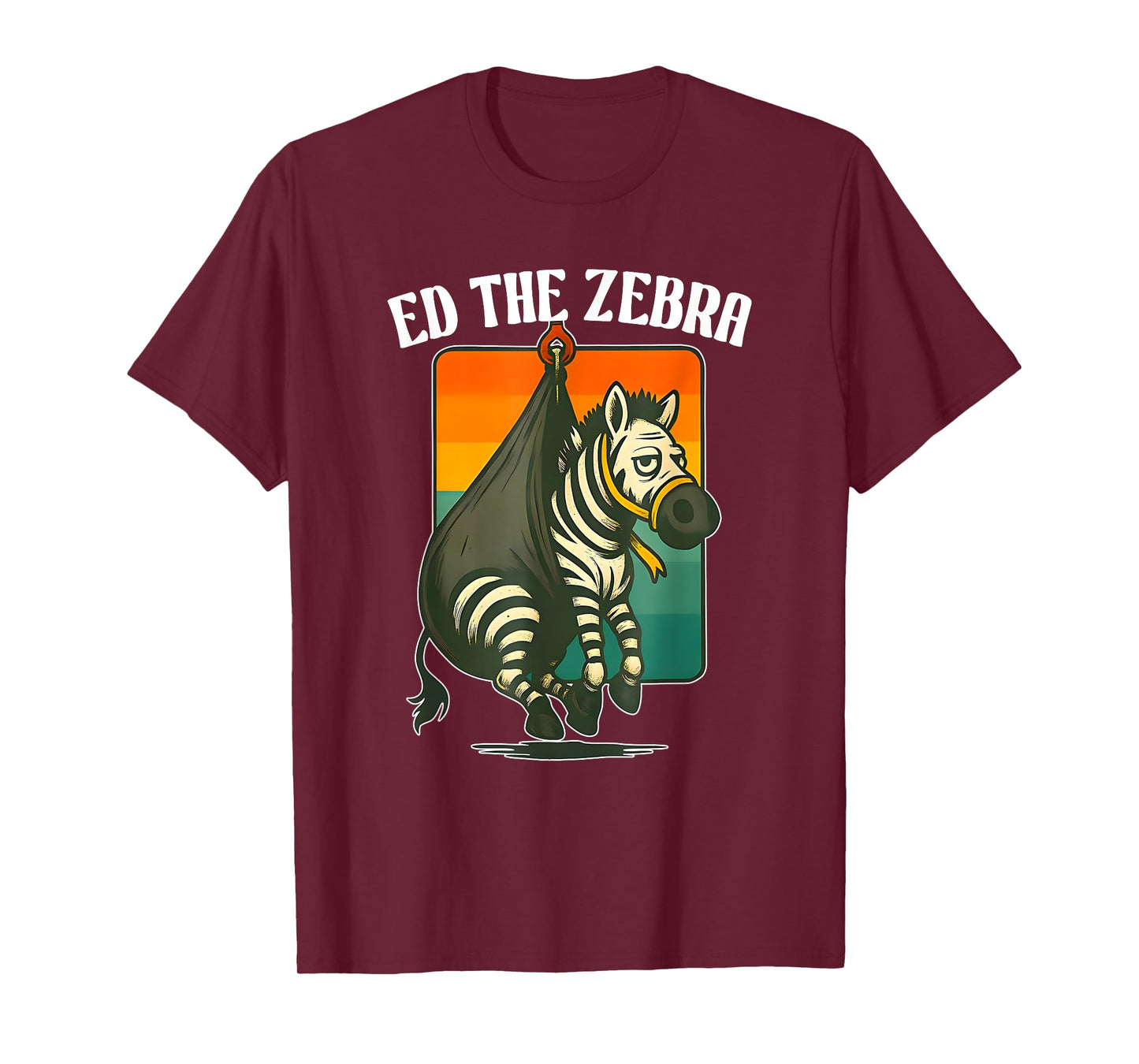 Ed The Zebra Captured, Never Forget Ed, Funny Animal, T-Shirt