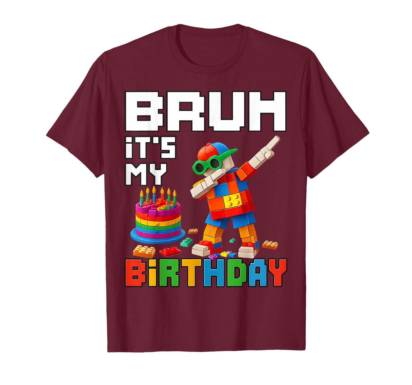 Bruh Its My Birthday Master Builder Block Brick Men Boy Kid T-Shirt