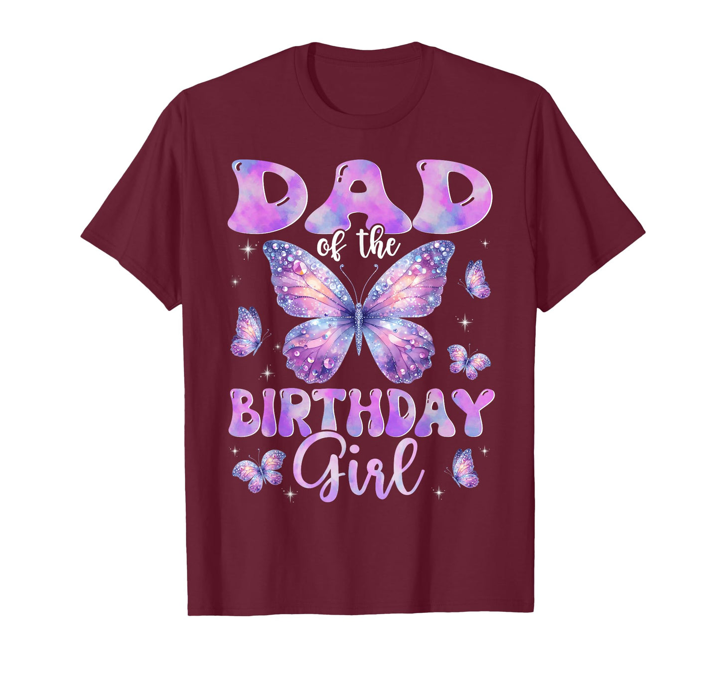 Dad Of The Birthday Girl Butterfly Family Matching T-Shirt