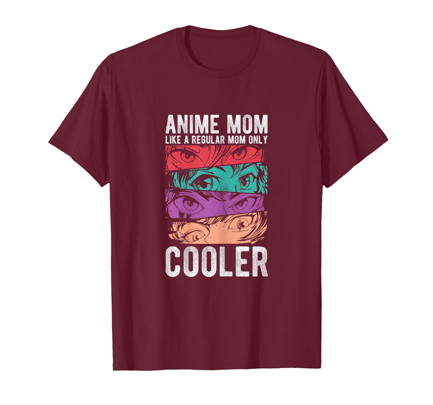 Anime Mom LIKE A REGULAR Mom ONLY COOLER Anime Mom Cool T-Shirt