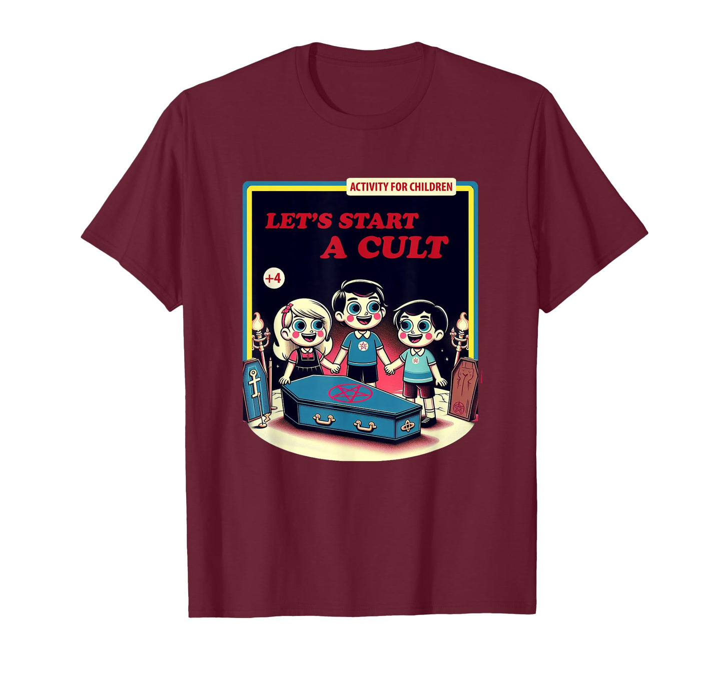Let's Start a Cult Funny Dark Humor T-Shirt