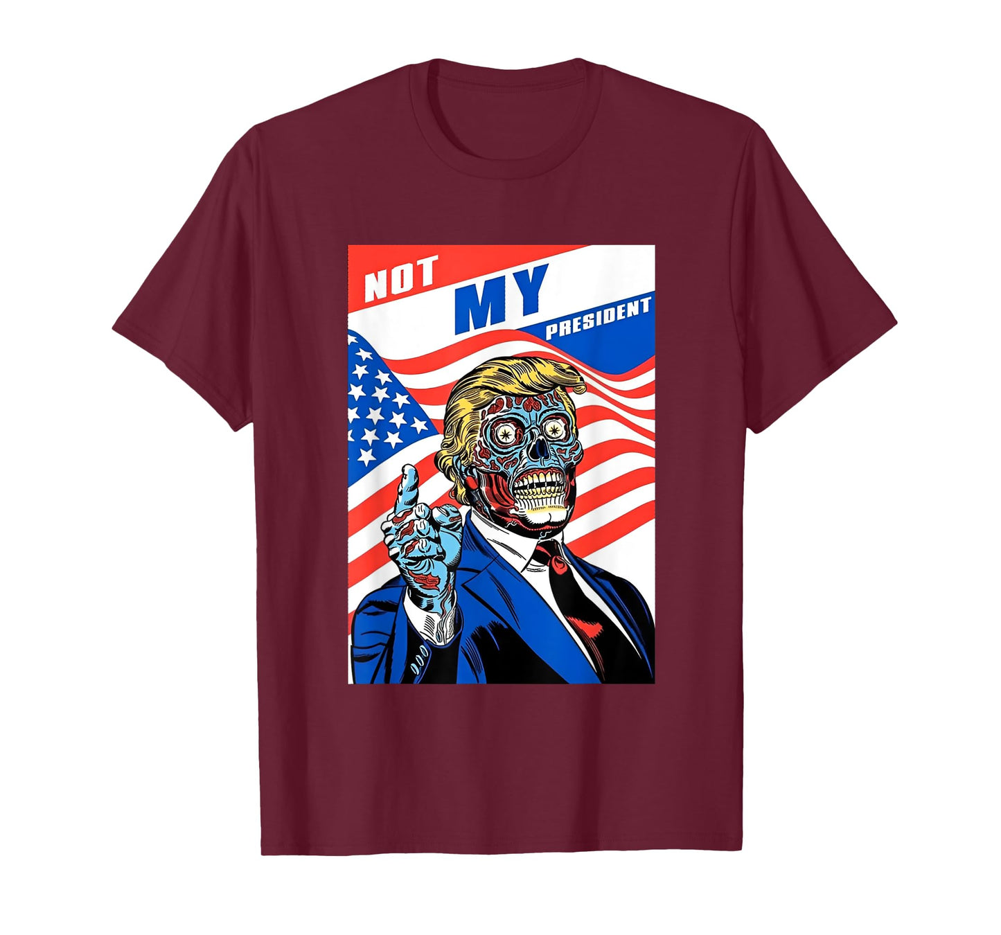 Not My President Anti Trump Horror American T-Shirt
