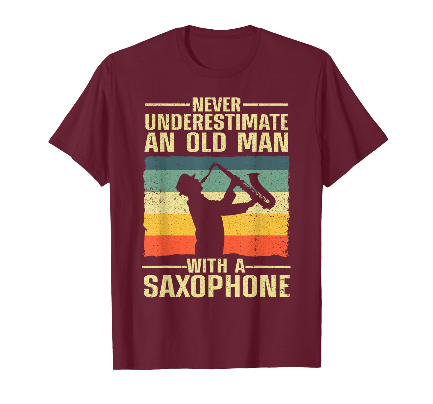 Funny Saxophone Design for Men Dad Orchestra Saxophone Lover T-Shirt