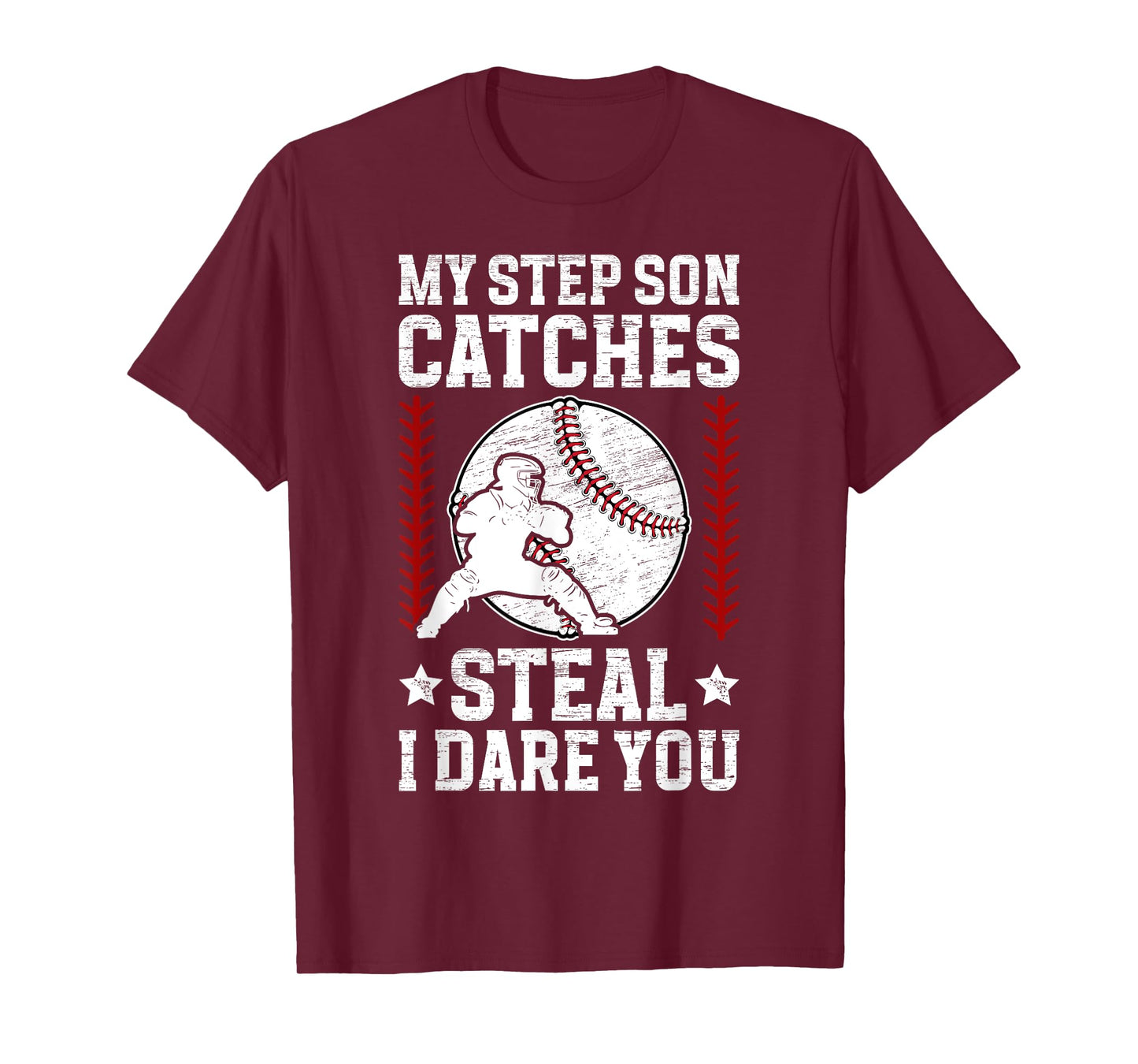 Funny Baseball Catcher Step-Dad Baseball Catcher Stepfather T-Shirt