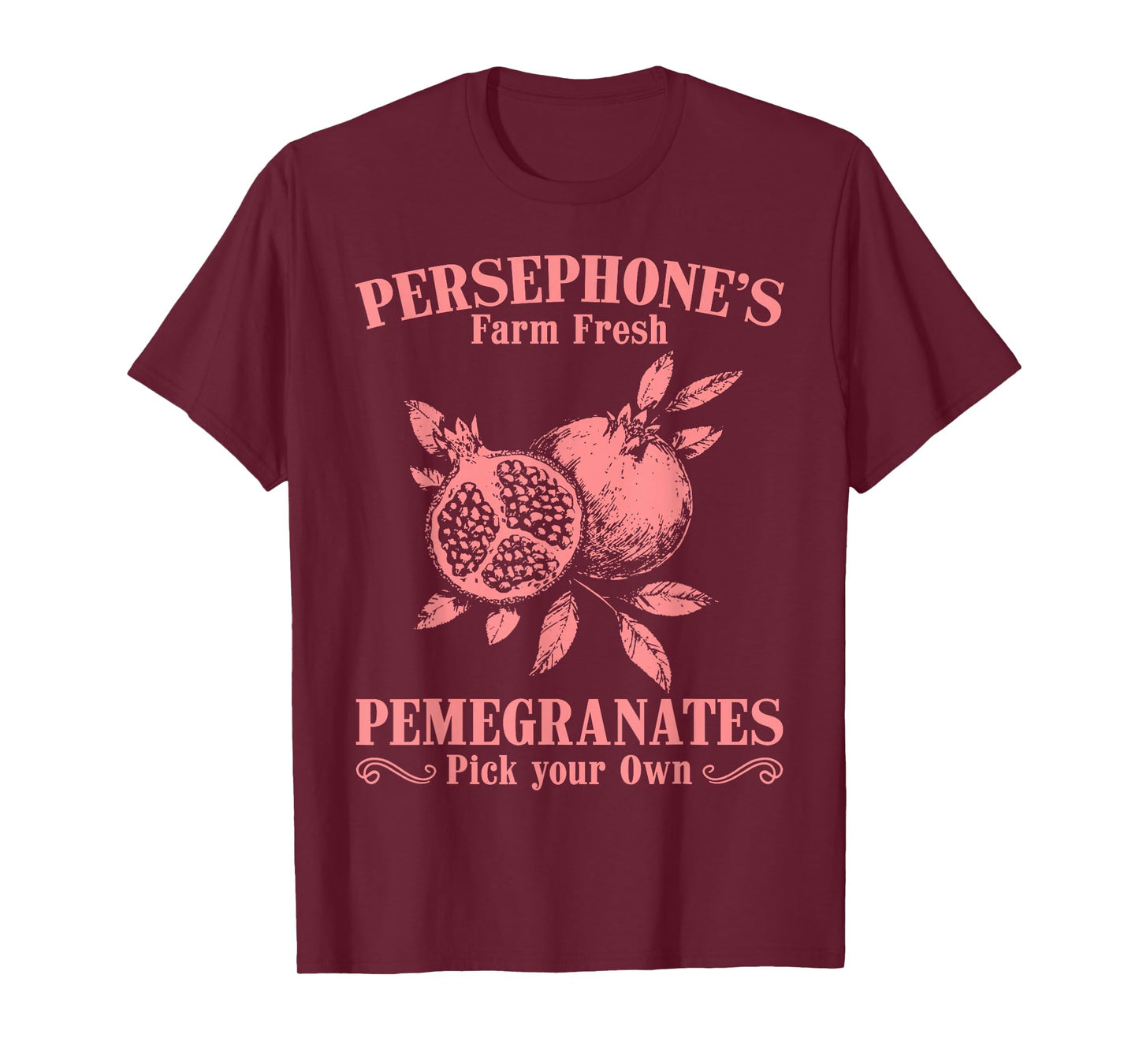 Persephone's Farm Fresh Pomegranates Market Vibe Autumn T-Shirt