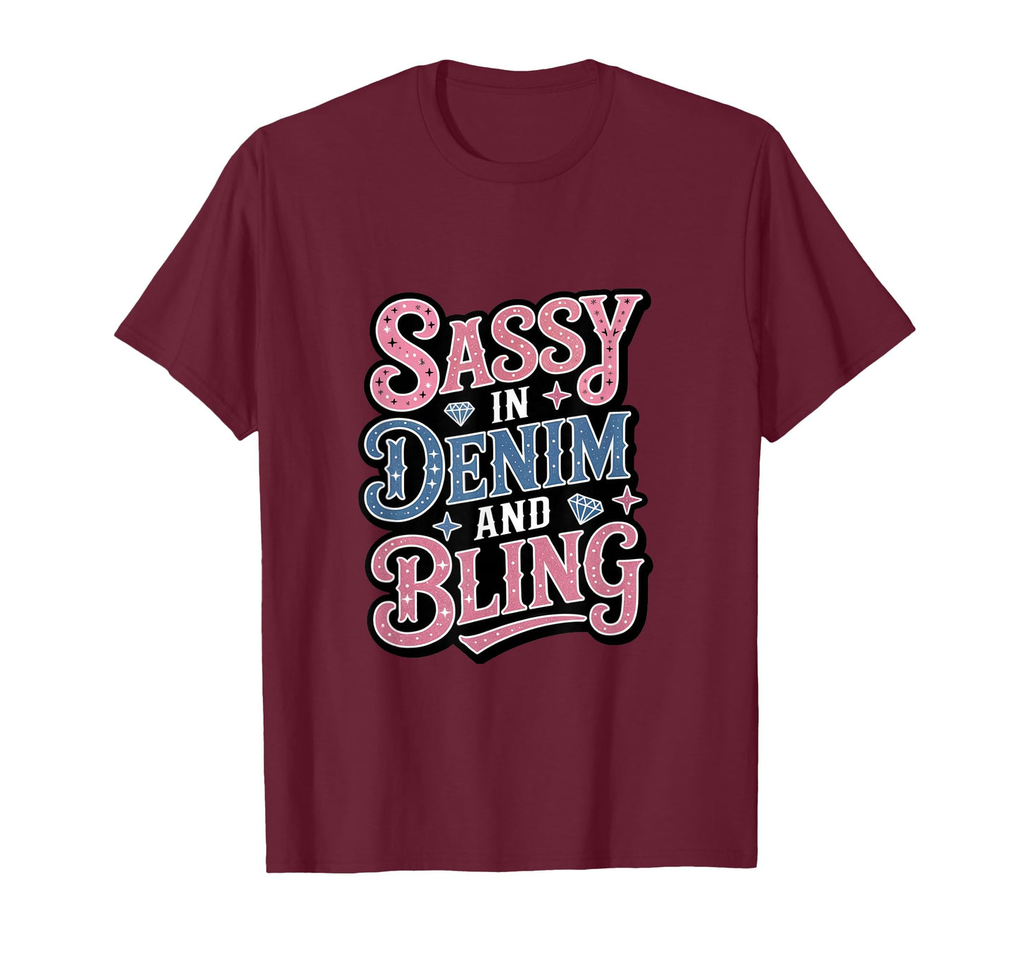 Sassy In Denim And Bling Blue Jeans T-Shirt