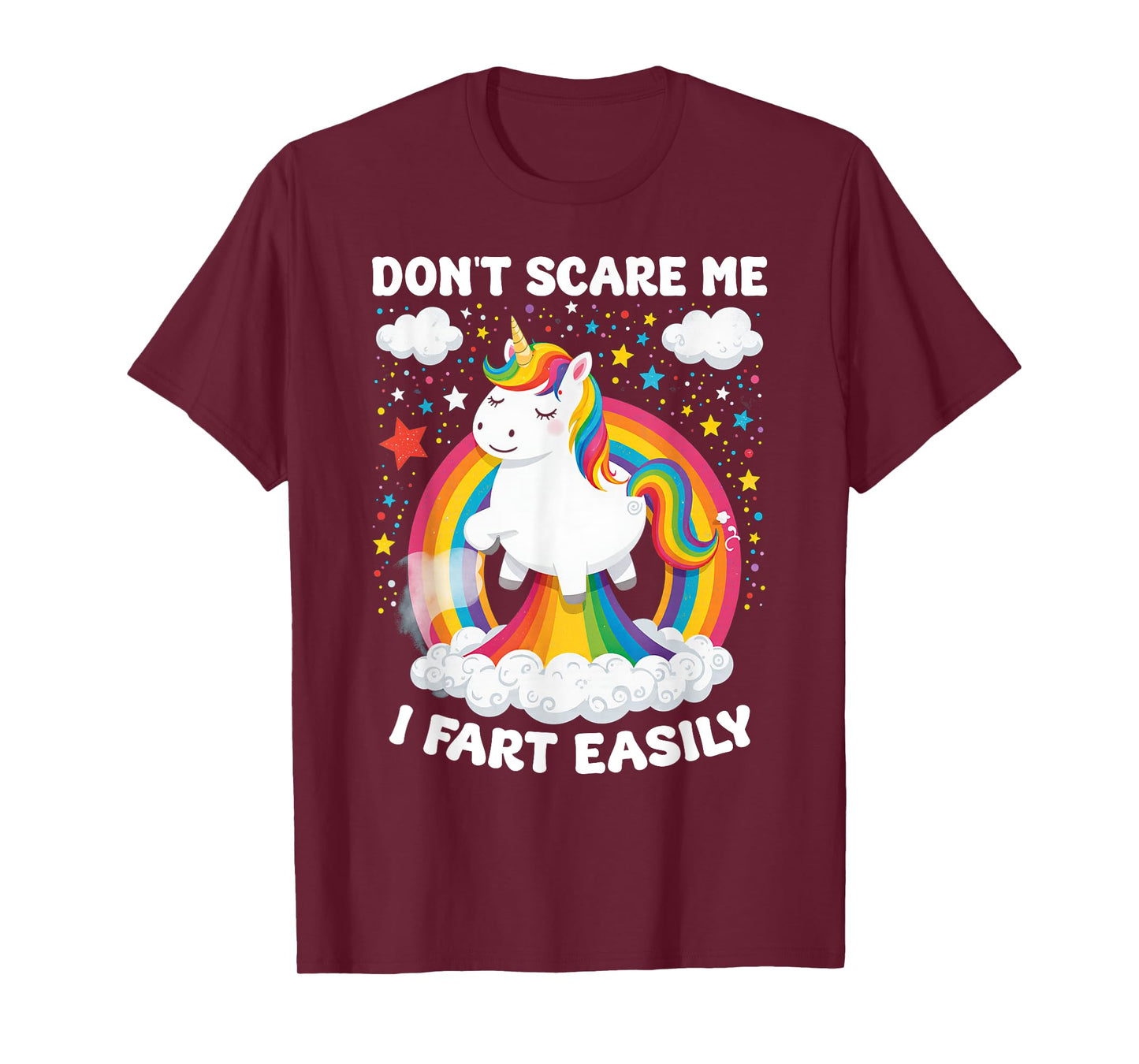 Funny Unicorn Don't Scare Me I Fart Easily Unicorn Fart T-Shirt