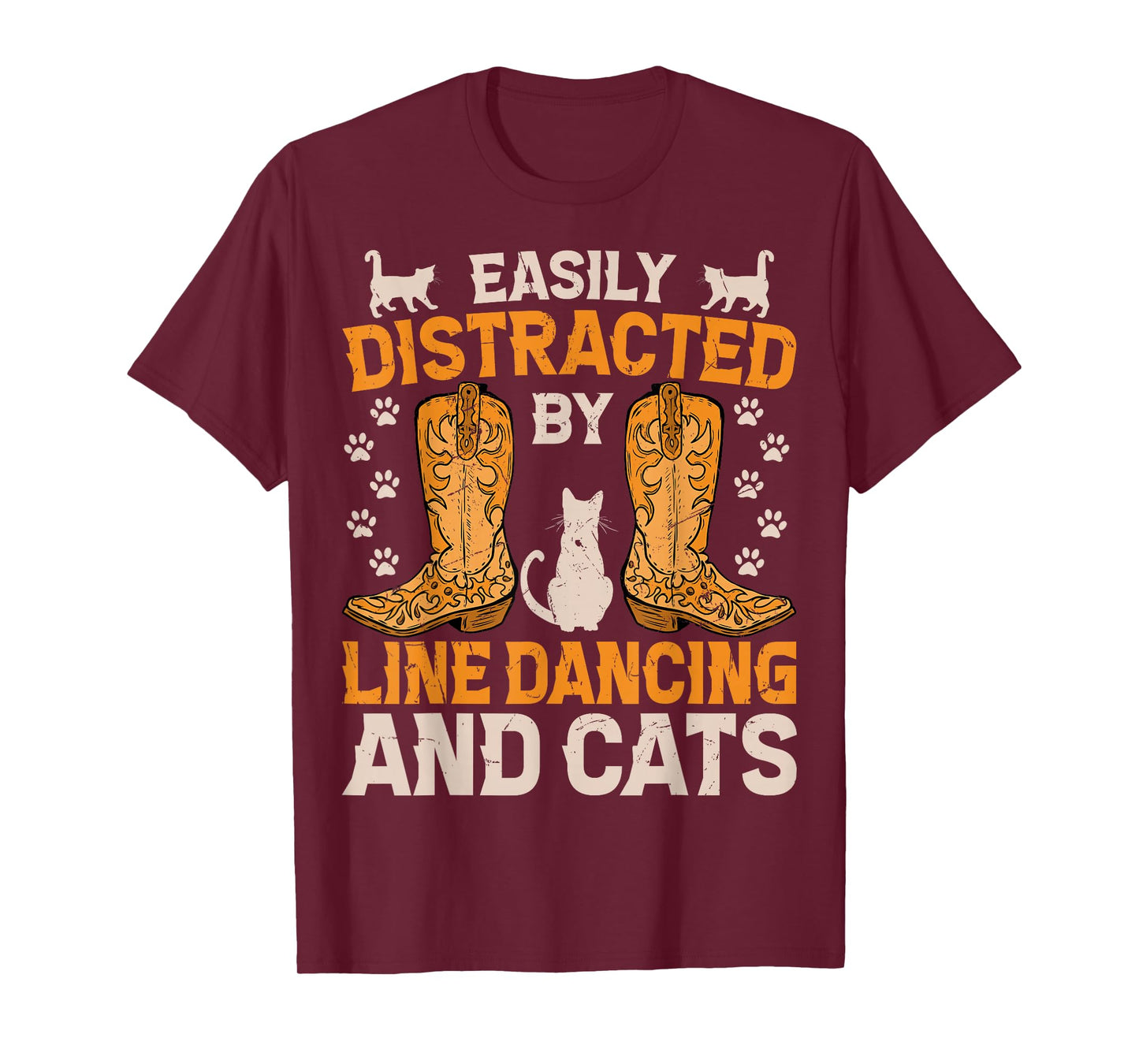 Easily Distracted by Line Dancing and Cats Funny Line Dance T-Shirt