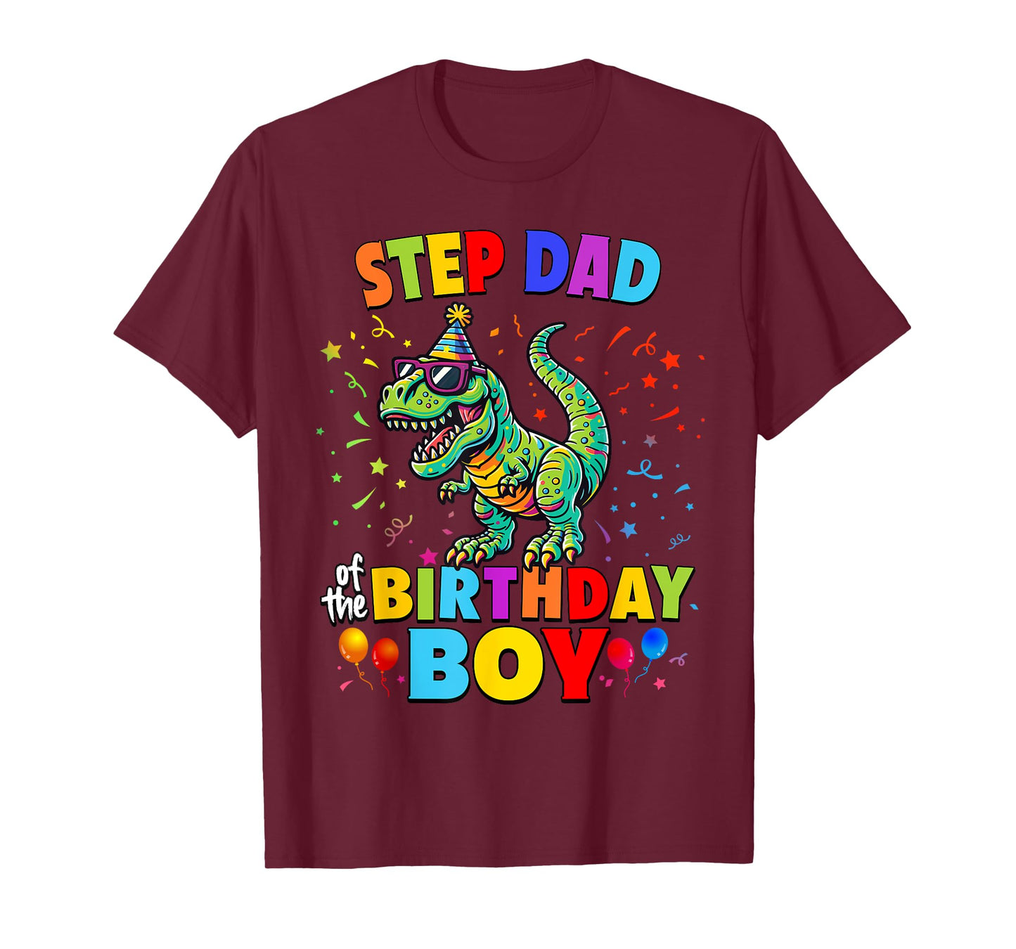Step Dad of the Birthday Boy TRex Dinosaur Party T-Shirt