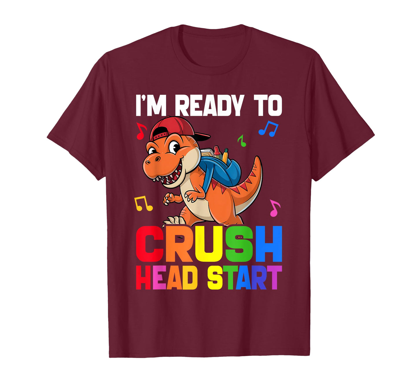 Kids Ready Crush HeadStart First day School Dinosaur Toddler T-Shirt