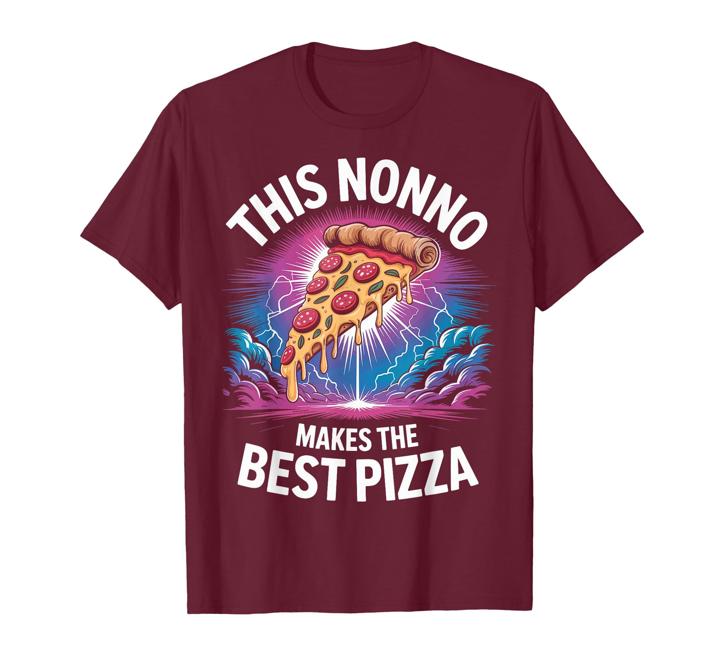 Neapolitan Pizza This Nonno Makes The Best Pizza Grandpa T-Shirt