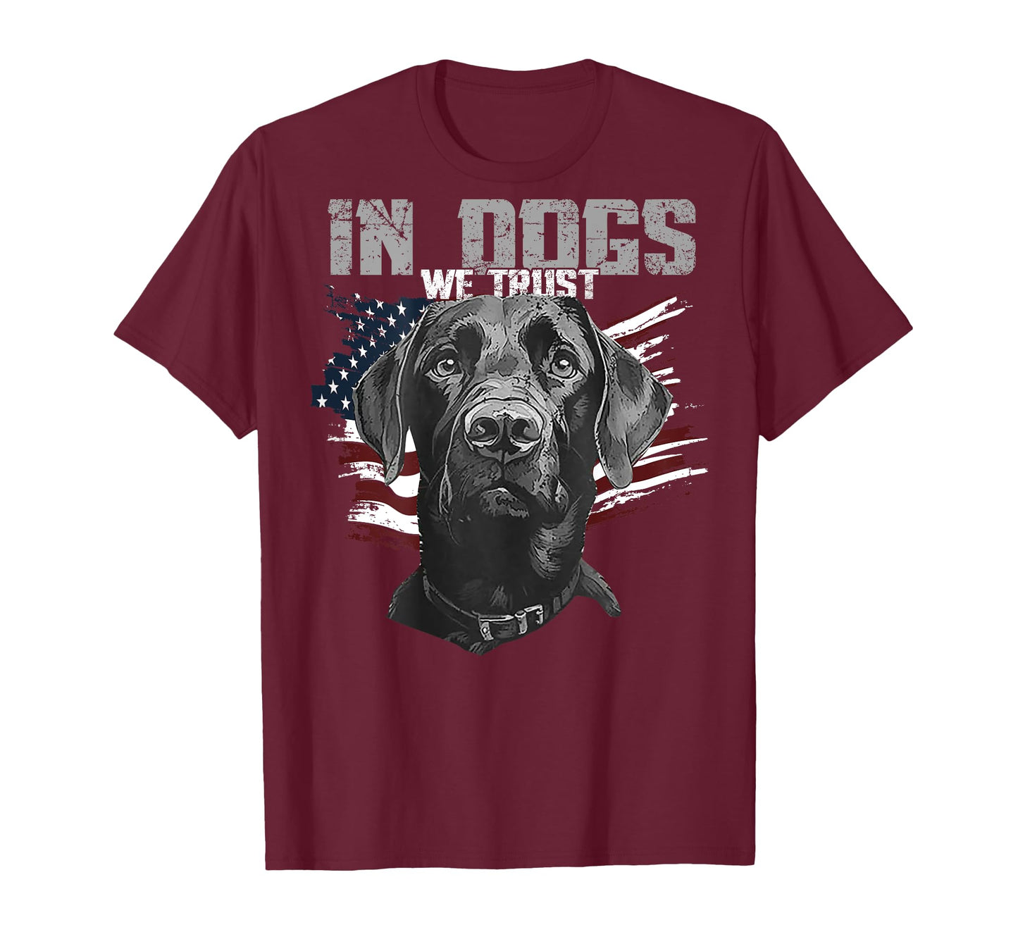 Black Lab In Dogs We Trust (on back) T-Shirt