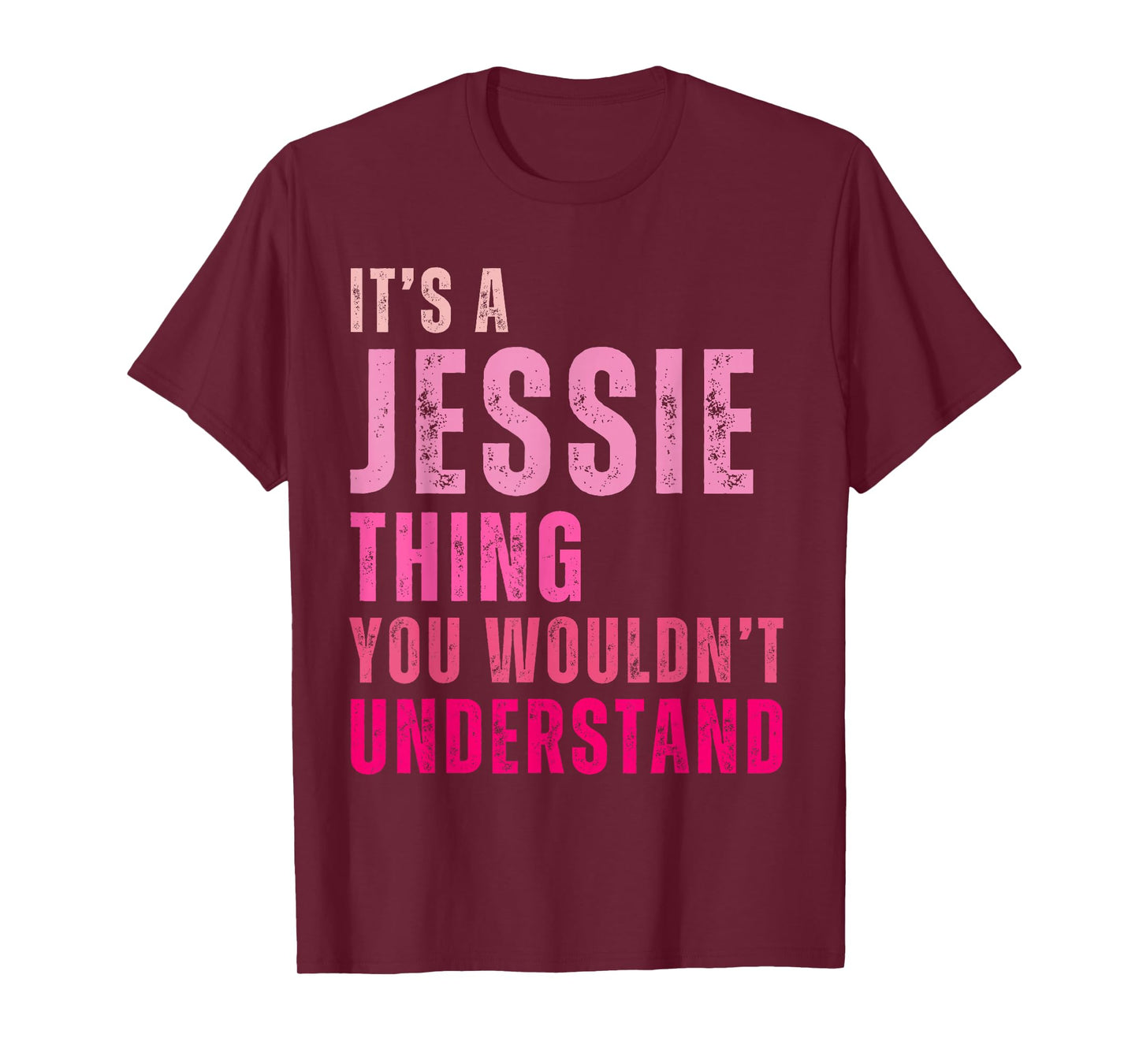 It's A Jessie Thing You Wouldn't Understand Jessie Vintage T-Shirt