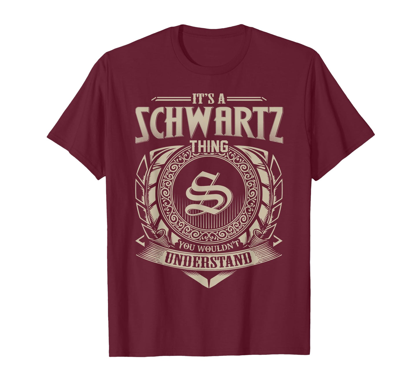 It's A SCHWARTZ Thing You Wouldn't Understand Name Vintage T-Shirt