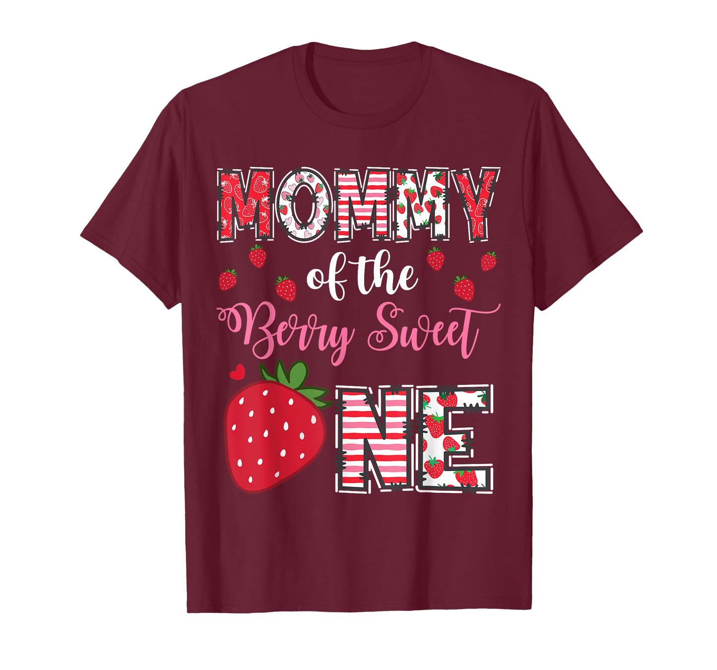 Mommy Of The Berry Sweet One Strawberry Birthday Girl T-Shirt