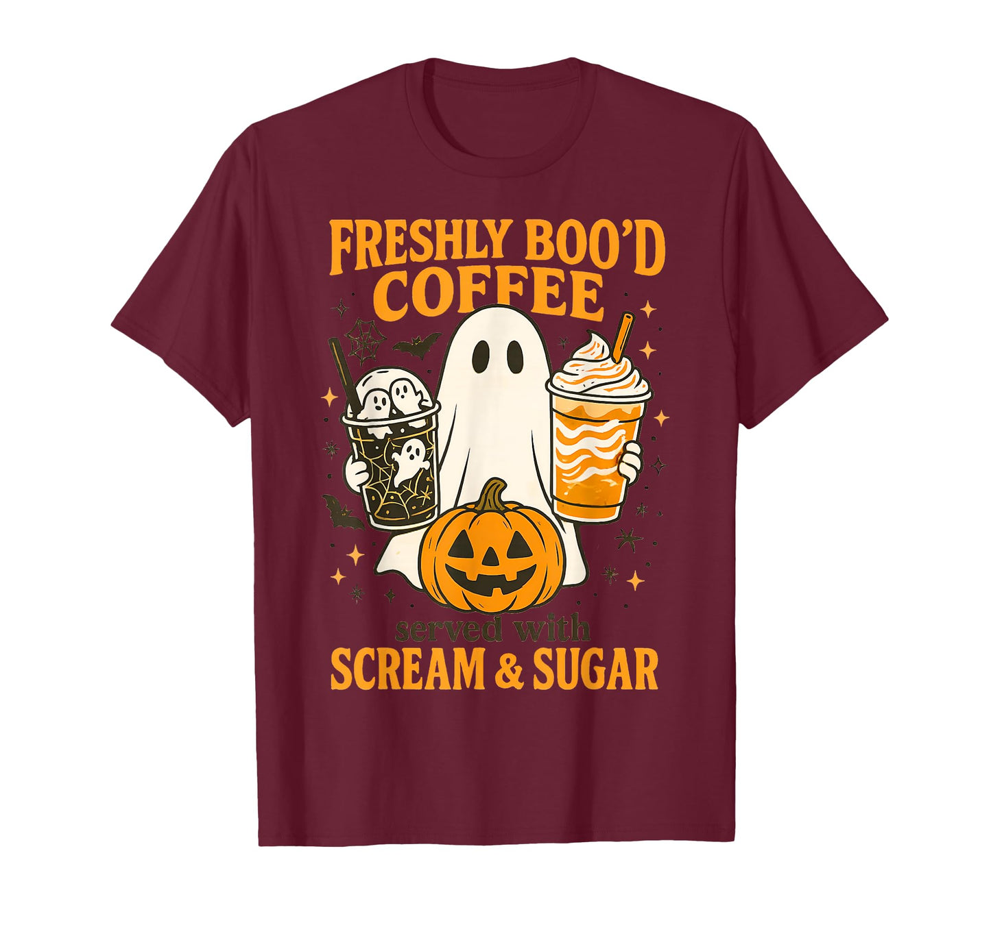 Freshly Boo’d Coffee Lover Scream Sugar Spooky Humor Drink T-Shirt