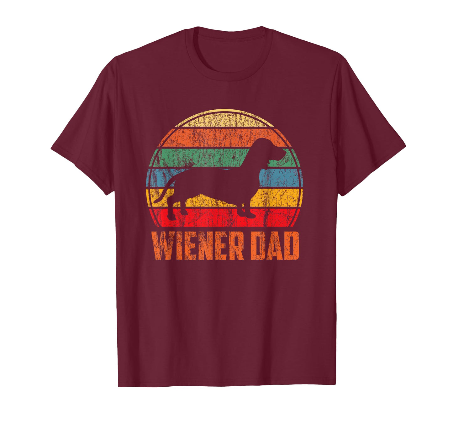 Wiener Dog Dad - Funny Dachshund Gift - Cute Weiner Dog T-Shirt