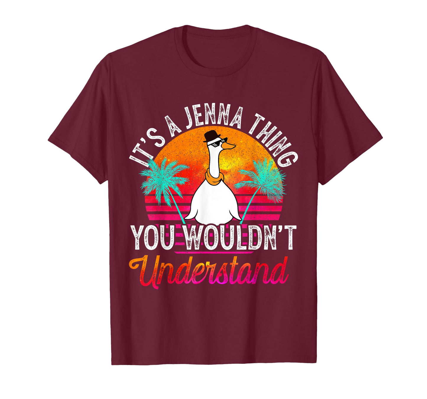 It's A Jenna Thing You Wouldn't Understand Funny Jenna Name T-Shirt