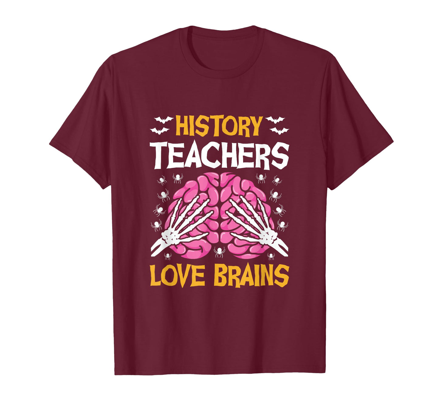 History Teacher Love Brains Funny Halloween School T-Shirt
