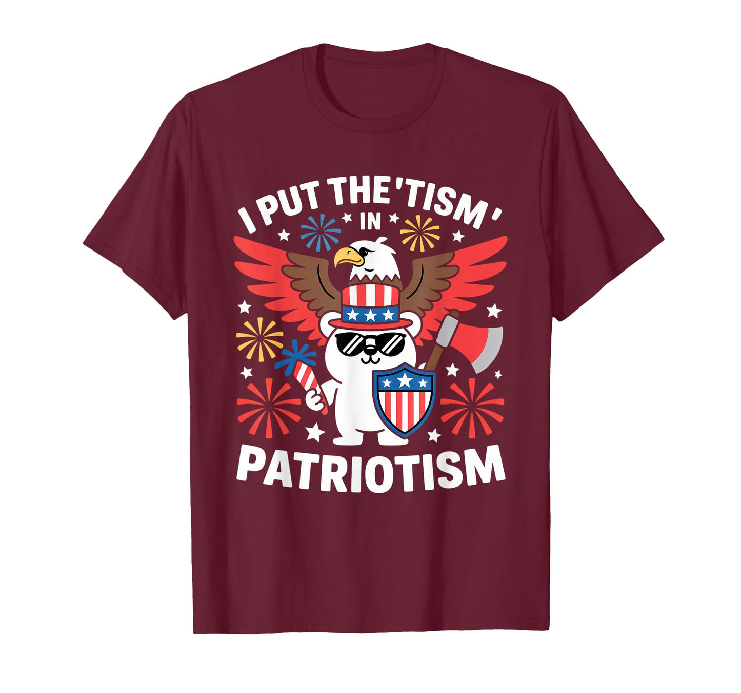 I Put The Tism in Patriotism Athletic Eagle T-Shirt