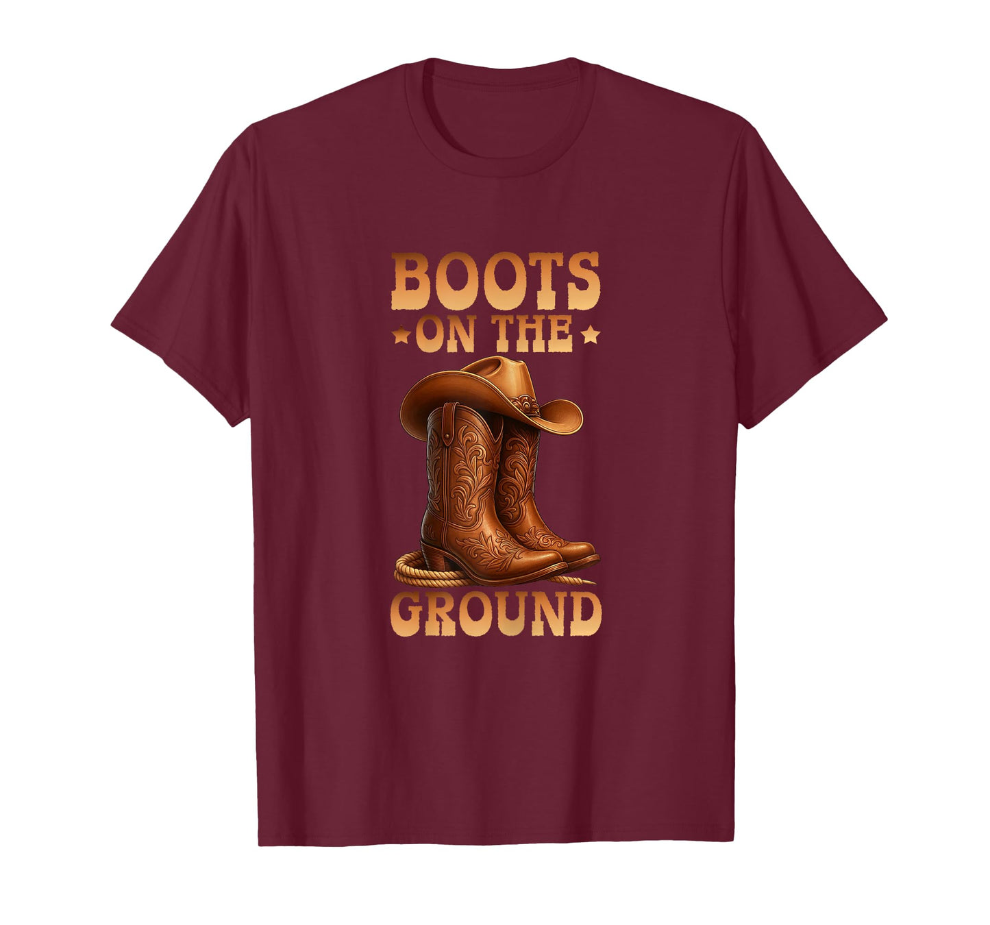 Boots On The Ground Cowgirls Western Country Perfect T-Shirt