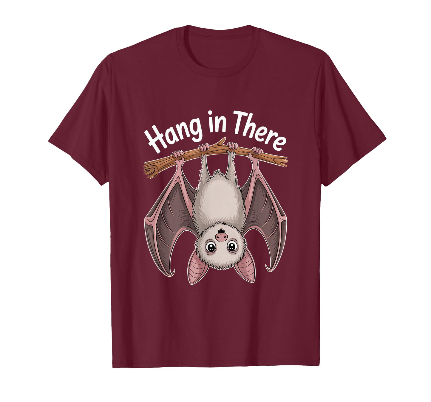 Hang in There Cute Bat Positive Encouragement T-Shirt