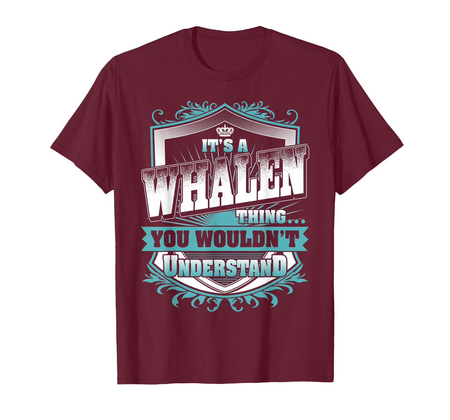 It's A WHALEN Thing You Wouldn't Understand Name Vintage T-Shirt