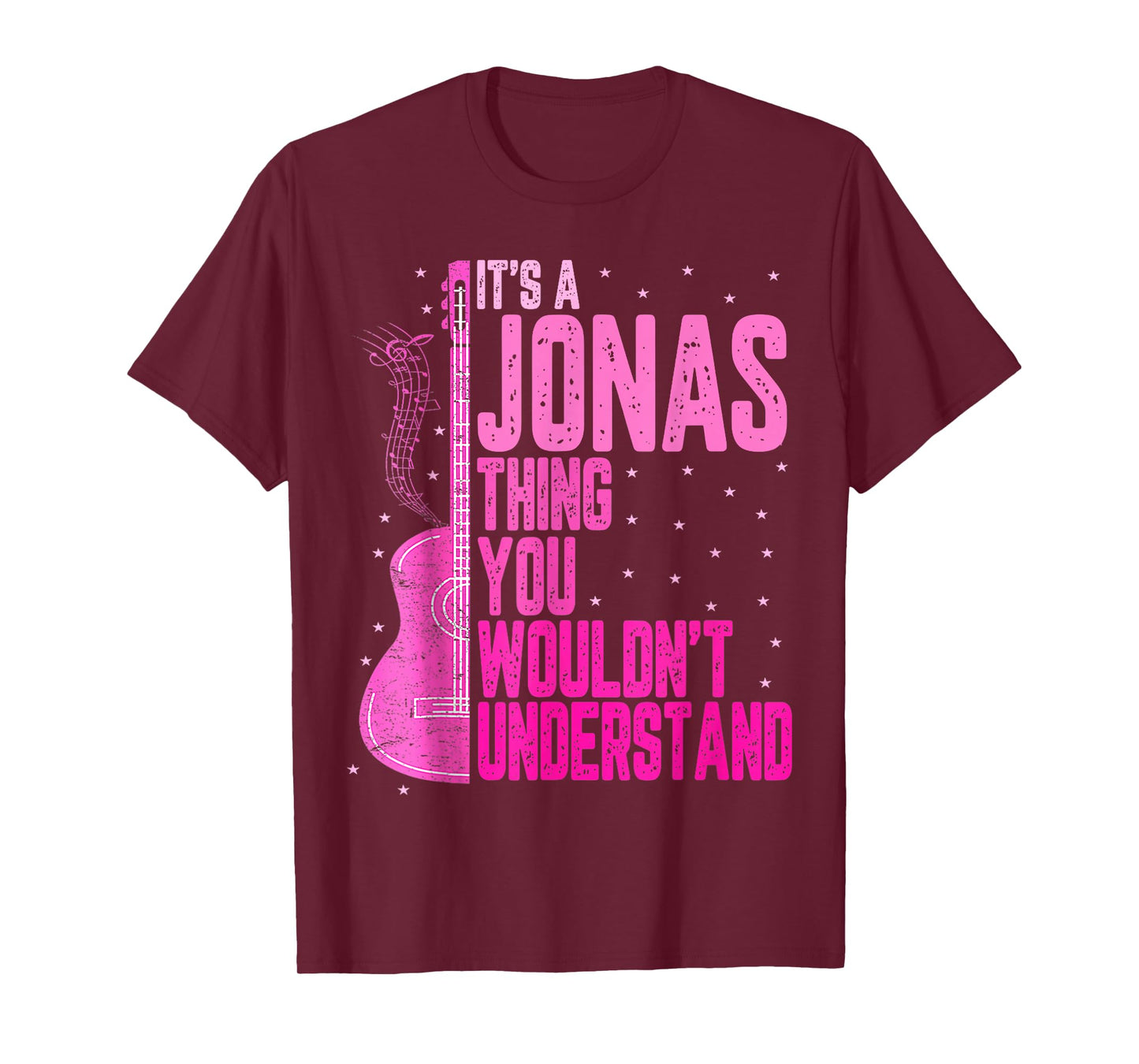 It's A Jonas Thing You Wouldn't Understand Jonas First Name T-Shirt