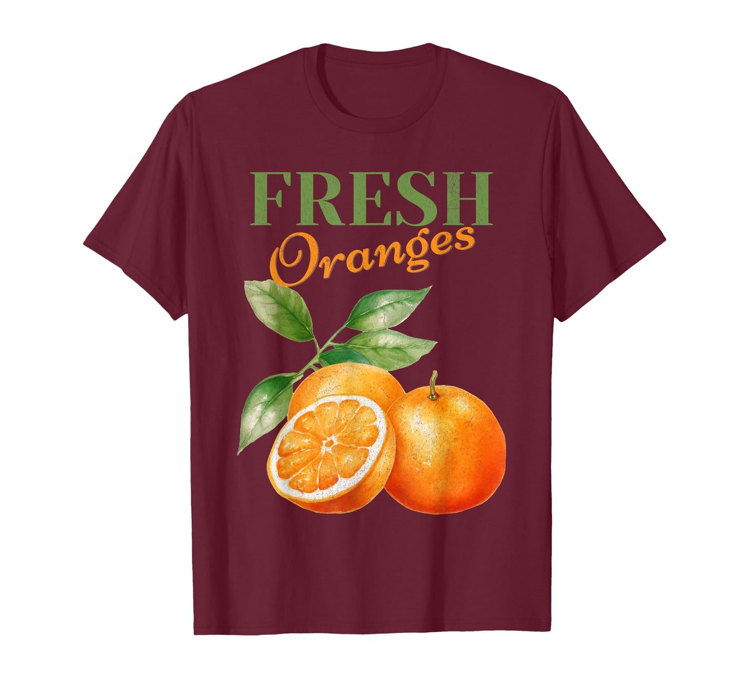 Fresh Oranges Homestead Homegrown Farmhouse Farmer T-Shirt