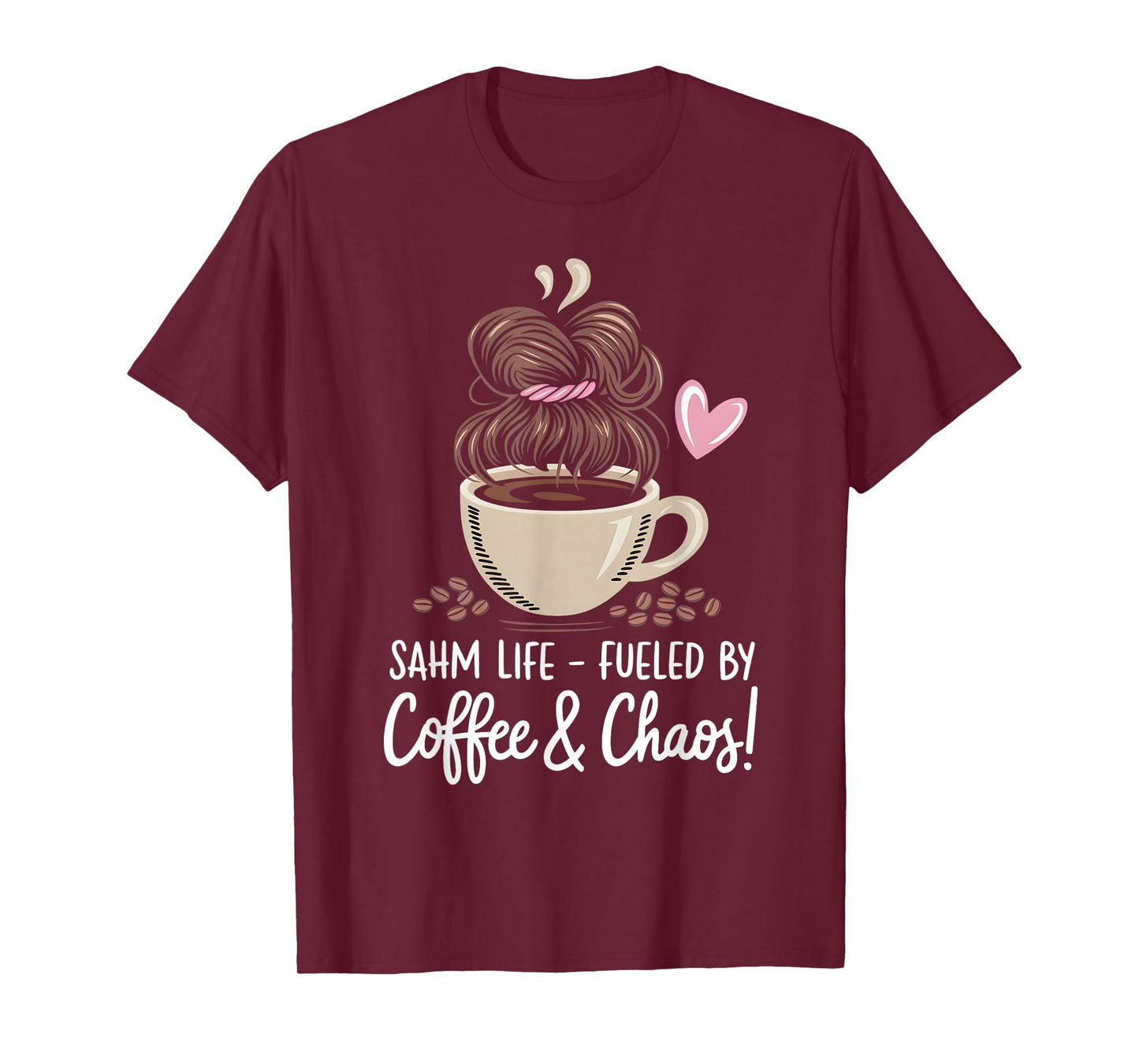 Funny Fueled Coffee SAHM Mothers Day Stay at Home Mom Life T-Shirt